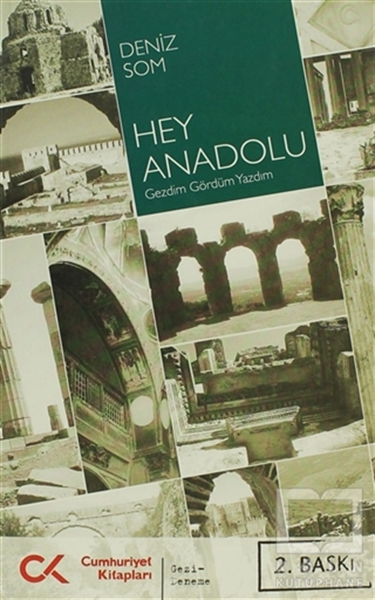 Deniz SomDiğerHey Anadolu