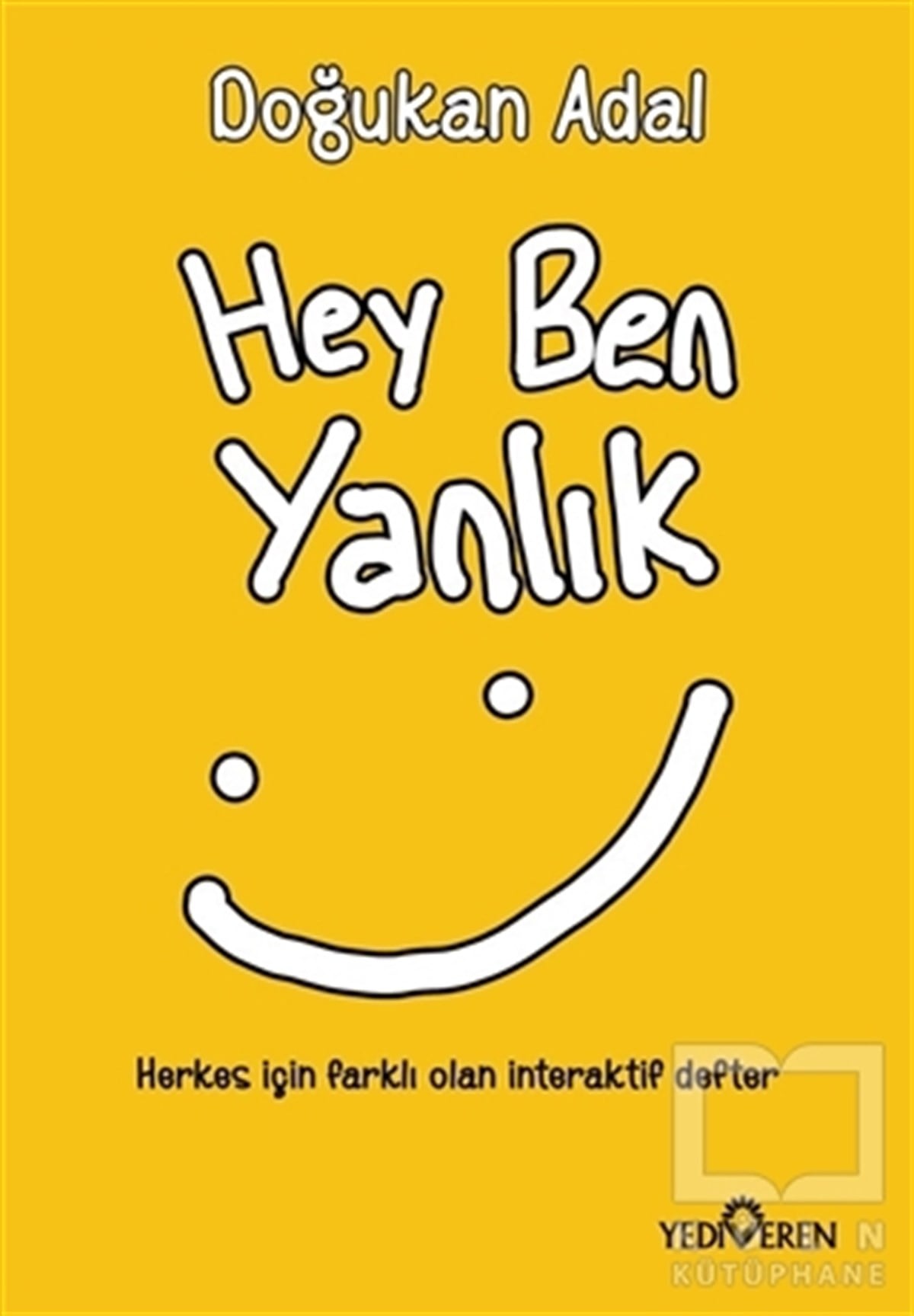 Doğukan AdalKişisel Gelişim KitaplarıHey Ben Yanlık