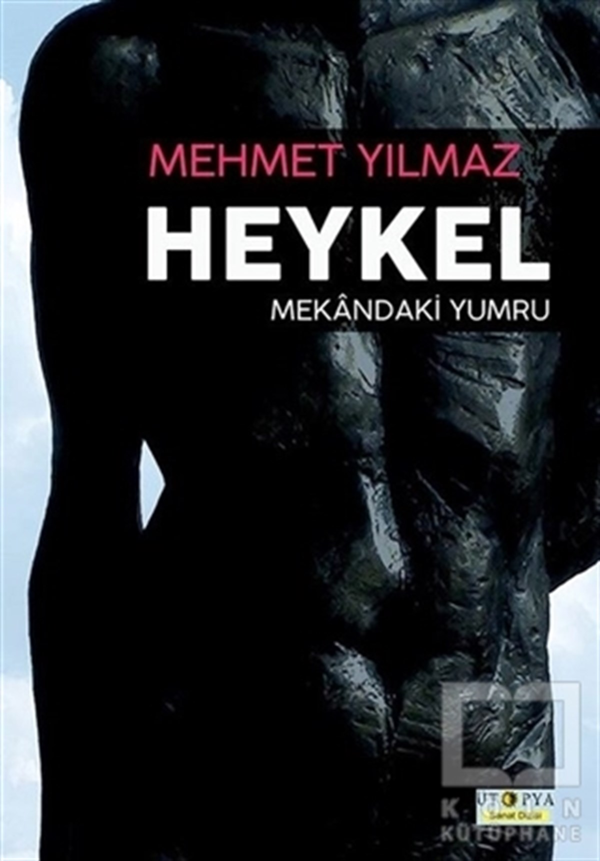 Mehmet YılmazSanat TarihiHeykel