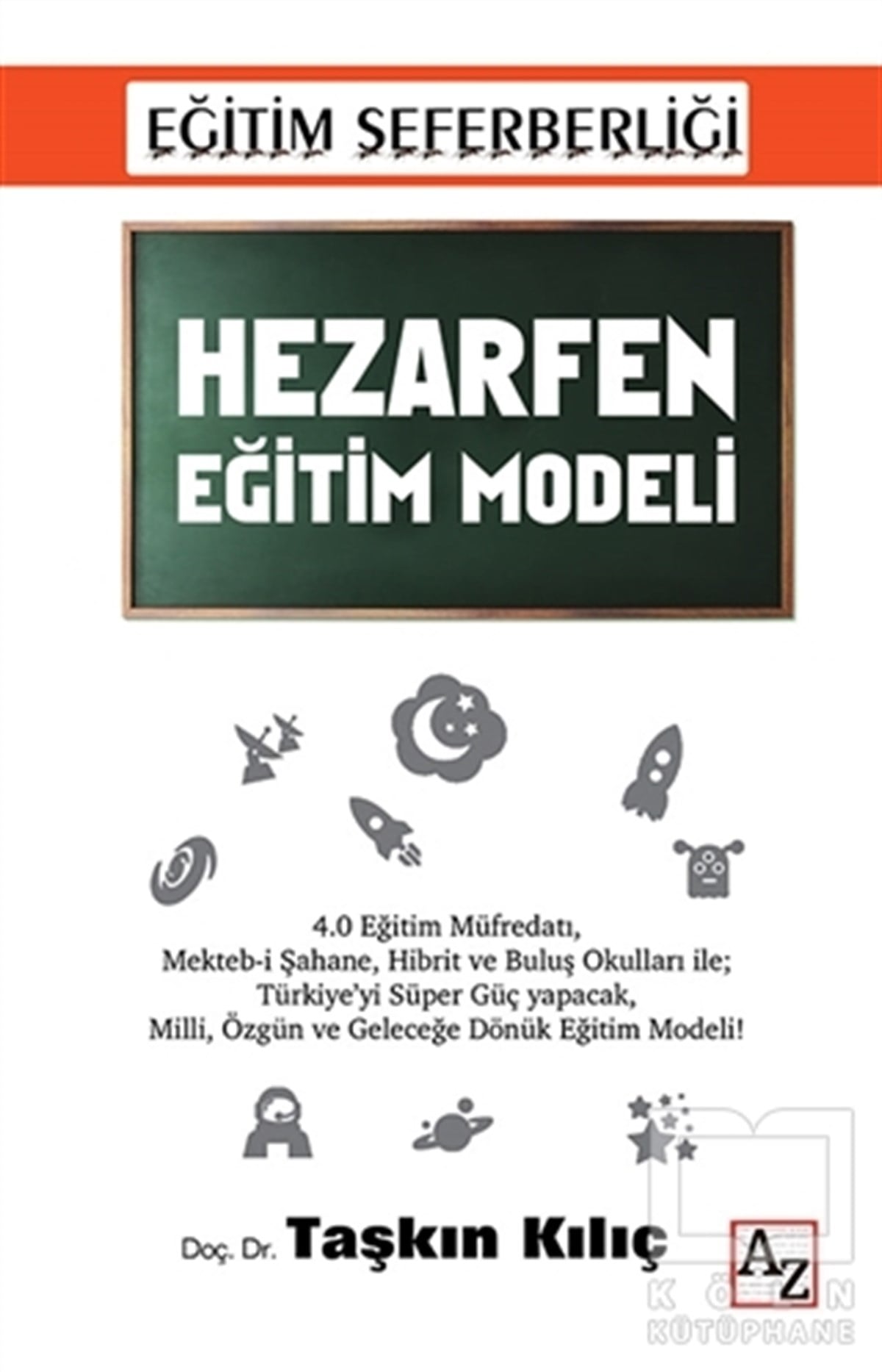 Taşkın KılıçDiğerHezarfen Eğitim Modeli