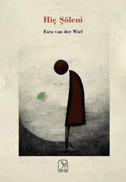 Esra van der WielTürkiye RomanHiç Şöleni