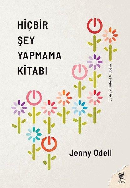 Jenny OdellKişisel Gelişim KitaplarıHiçbir Şey Yapmama Kitabı