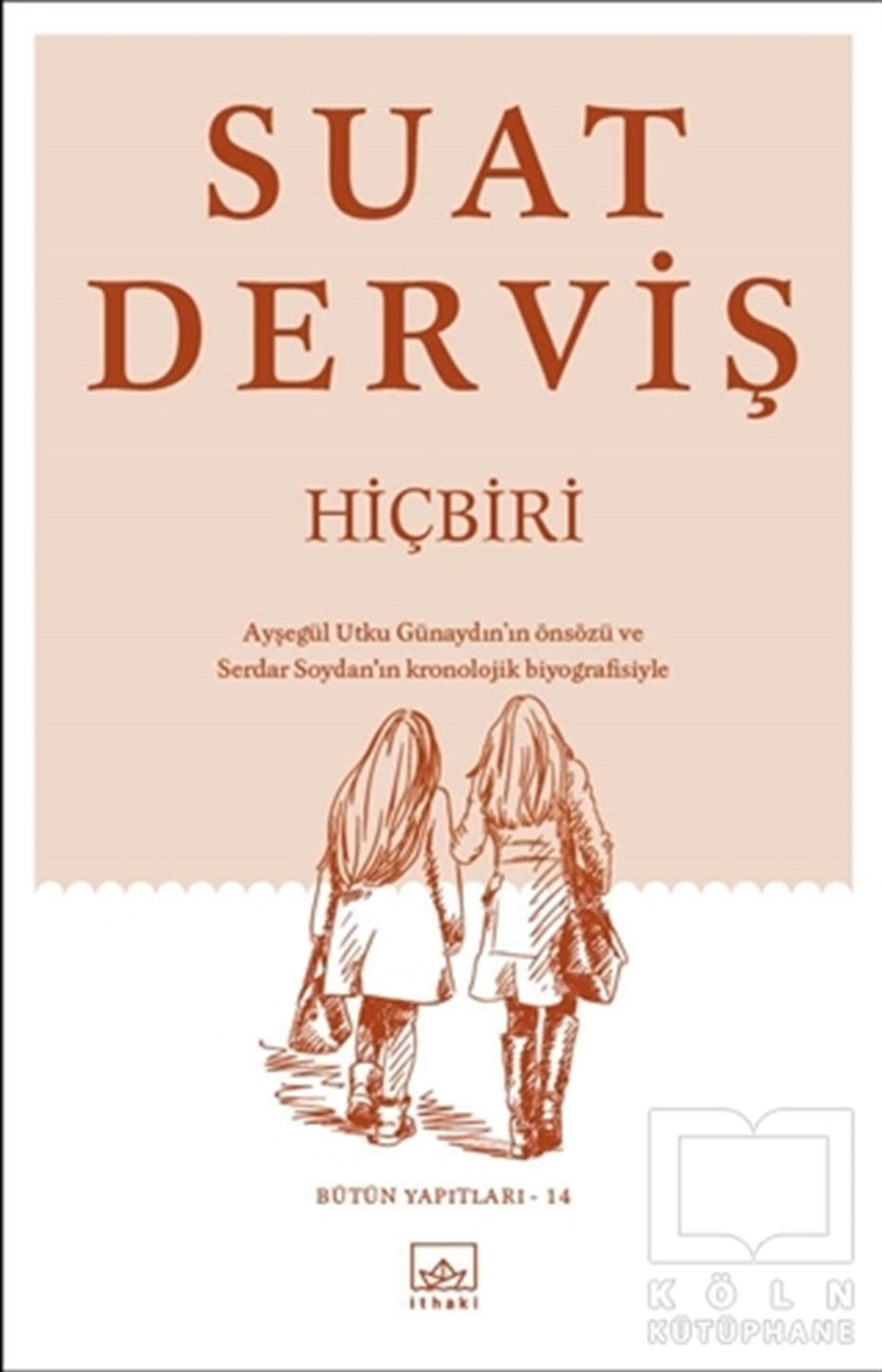 Suat DervişRomanHiçbiri