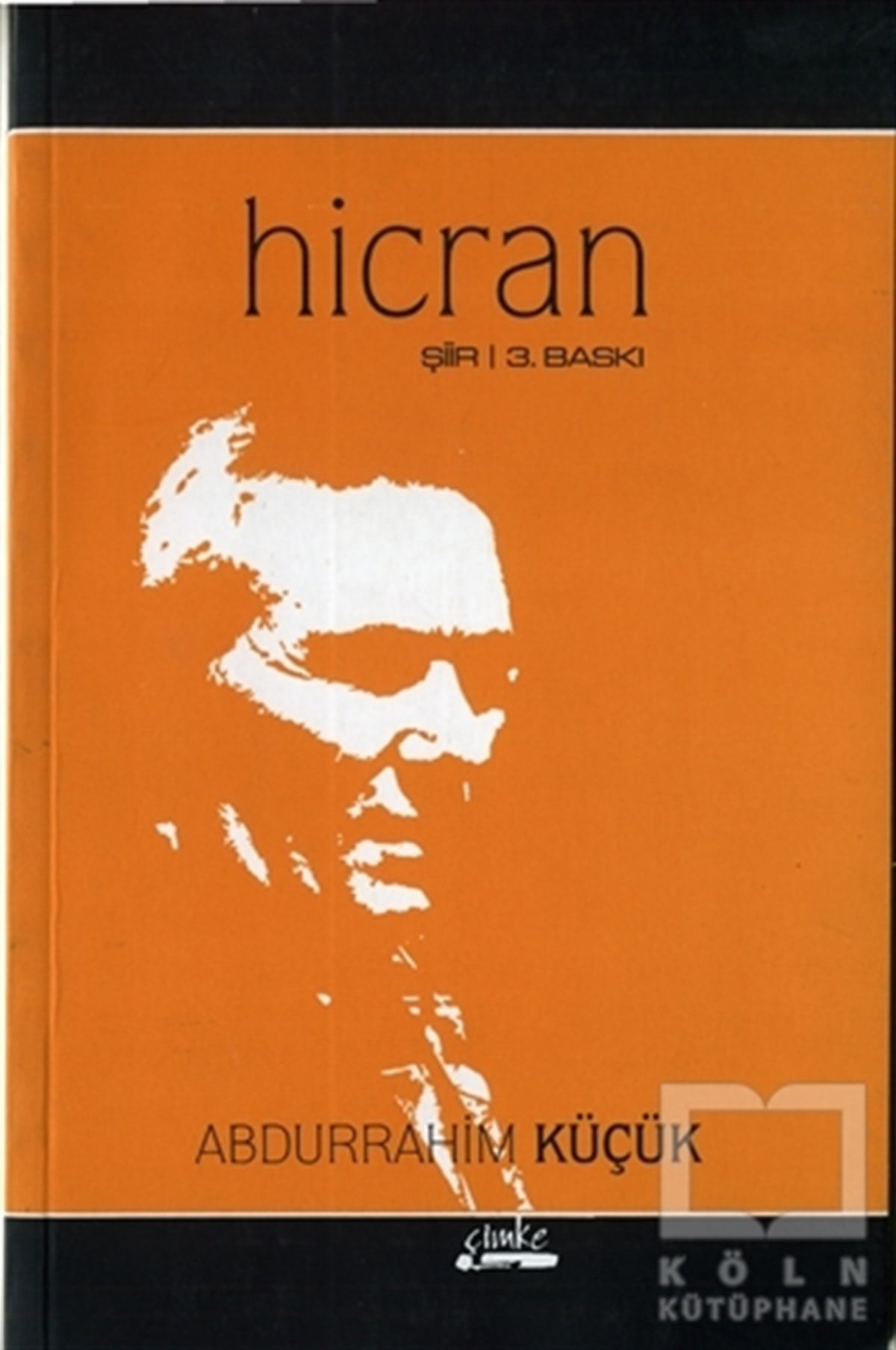 Abdurrahim KüçükŞiirHicran