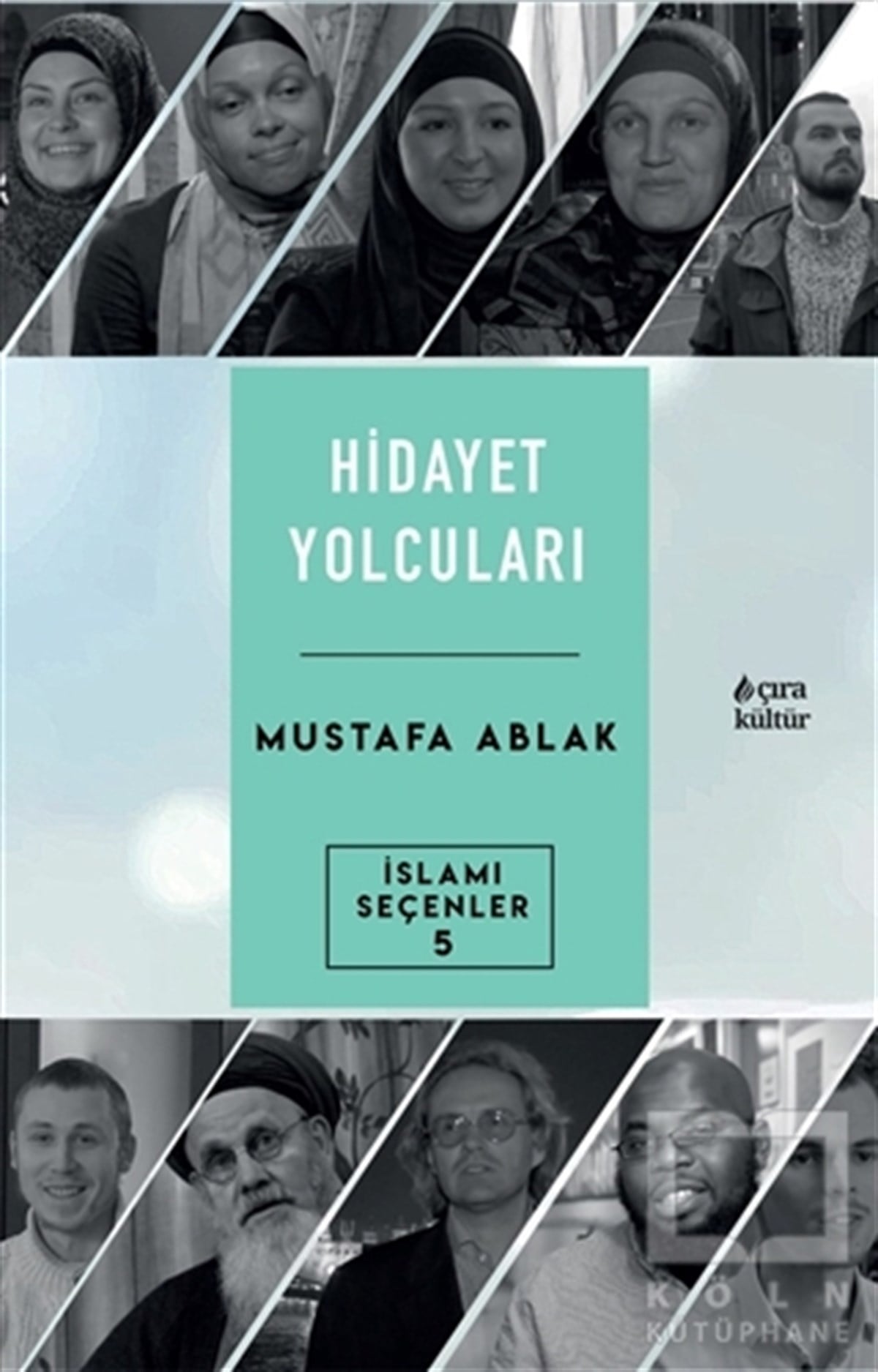 Mustafa Ablakİslami Biyografi ve Otobiyografi KitaplarıHidayet Yolcuları
