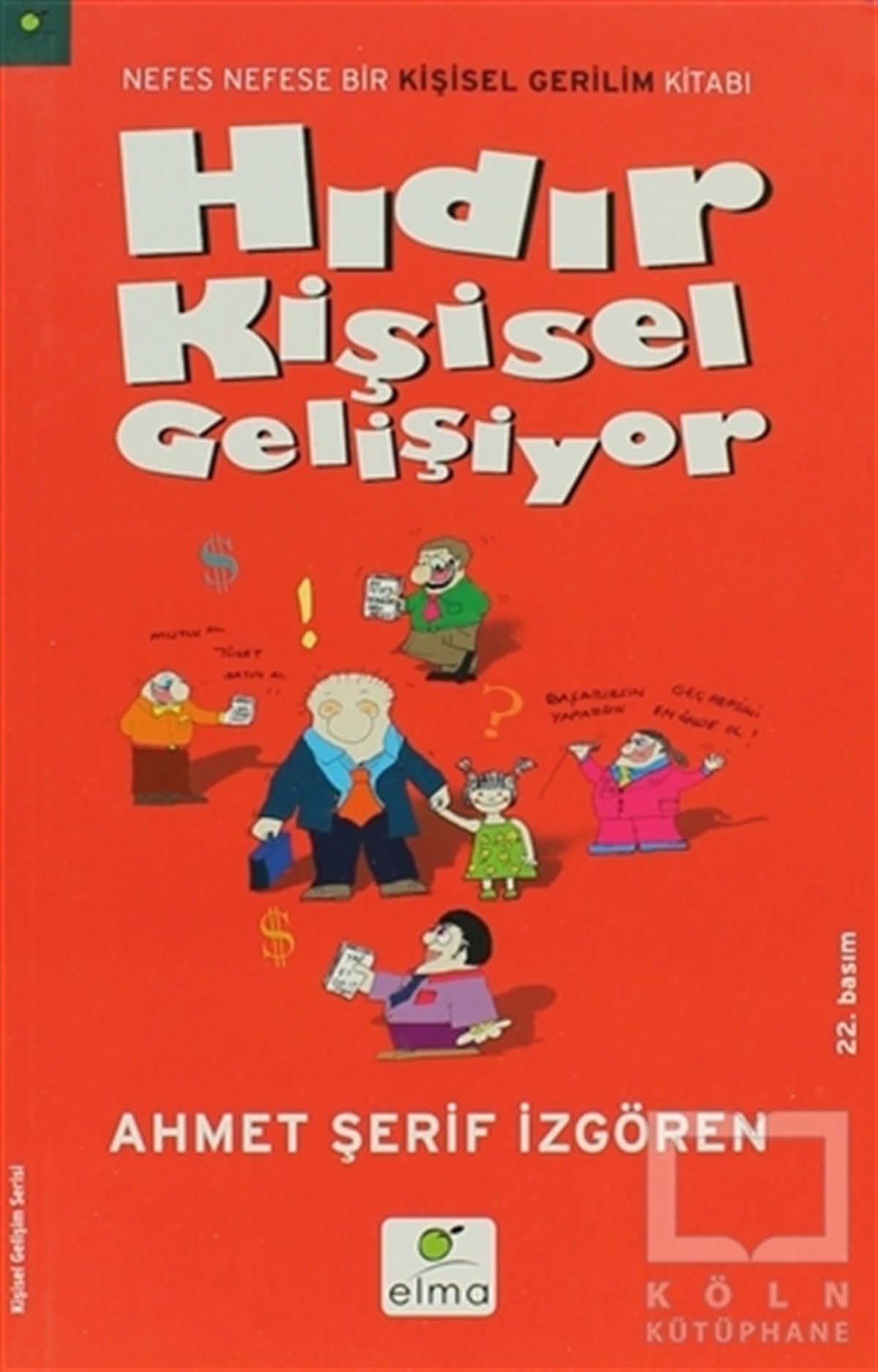 Ahmet Şerif İzgörenKişisel GelişimHıdır Kişisel Gelişiyor