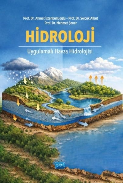 Mehmet ŞenerFizikHidroloji - Uygulamalı Havza Hidrolojisi