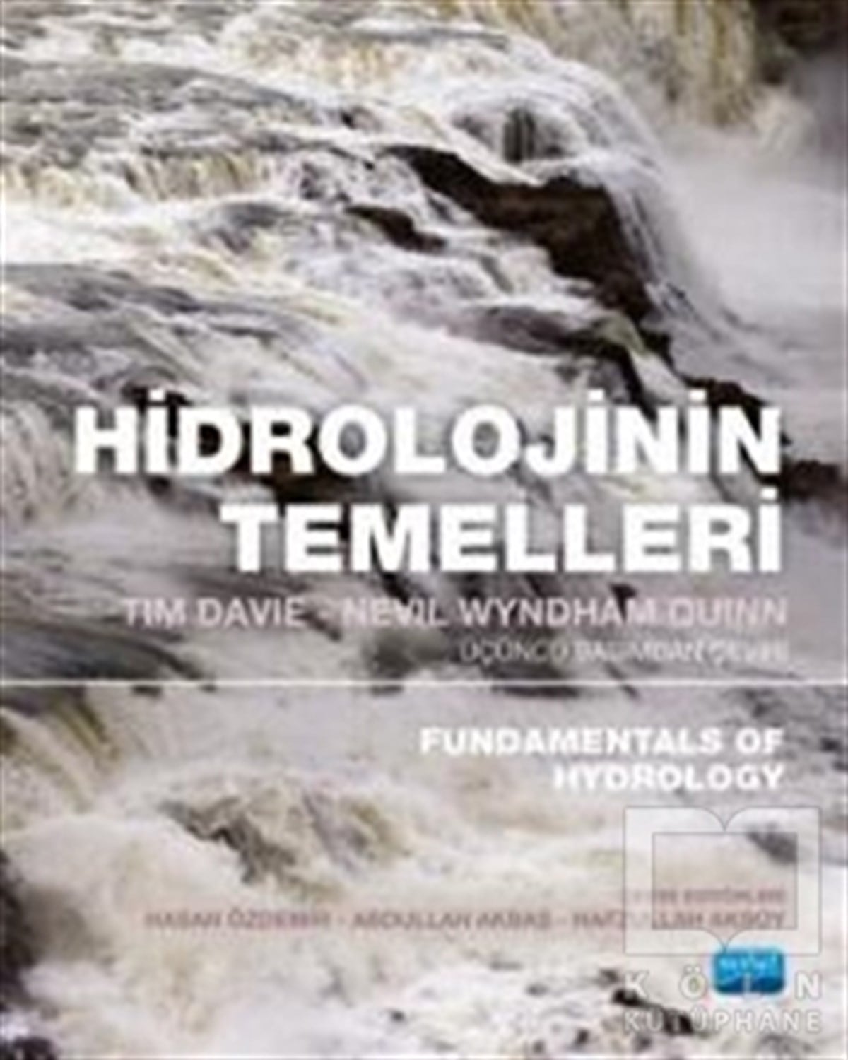 Nevil Wyndham QuinnDiğerHidrolojinin Temelleri