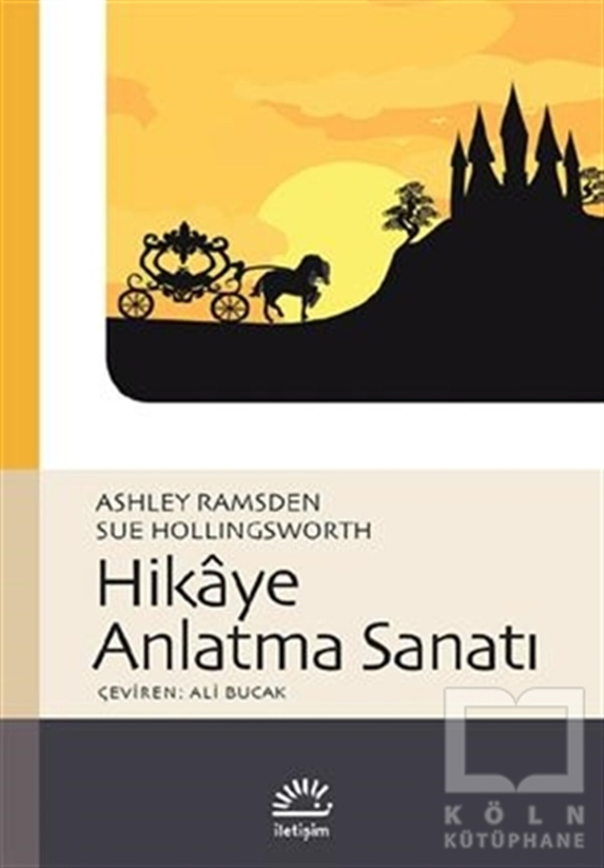 Ashley RamsdenBaşvuru KitaplarıHikaye Anlatma Sanatı