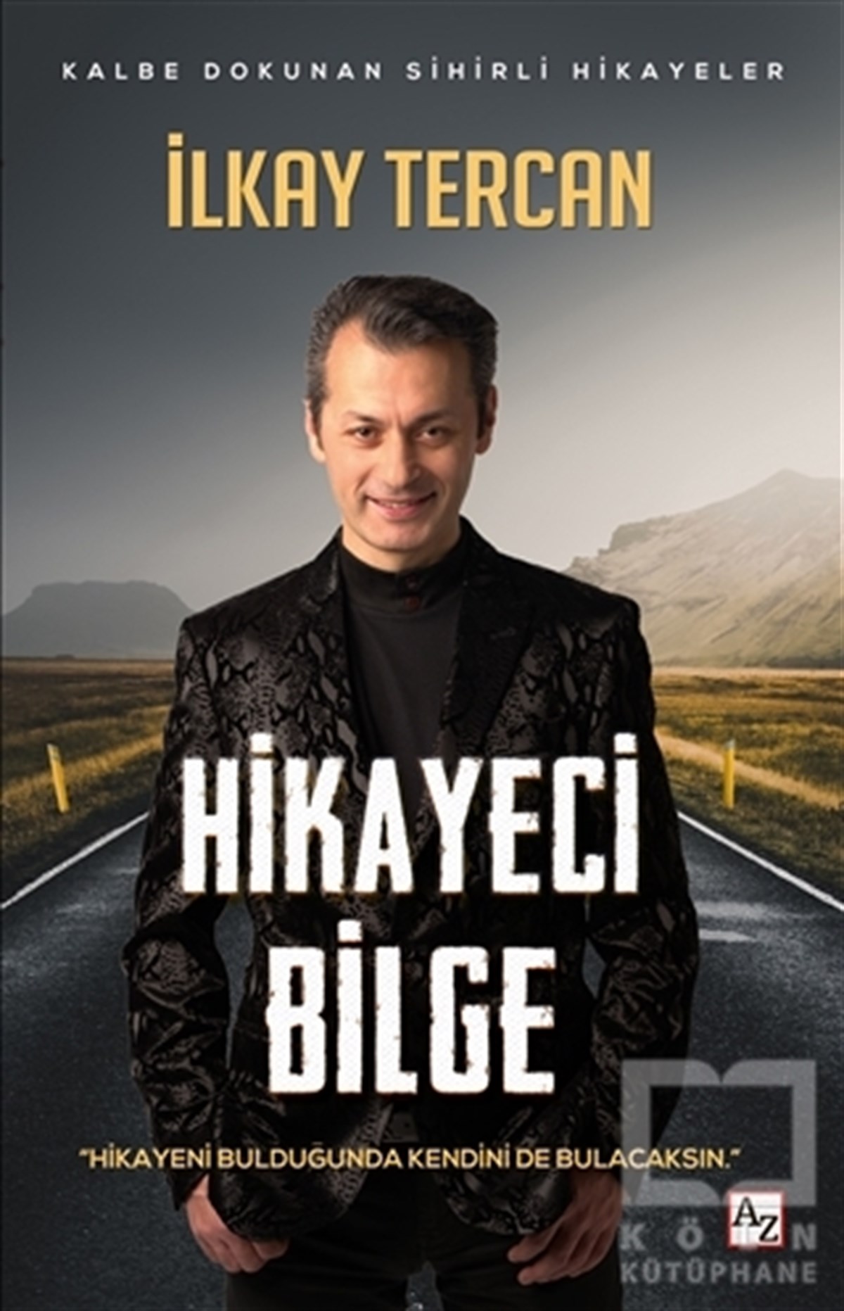 İlkay TercanKişisel Gelişim KitaplarıHikayeci Bilge