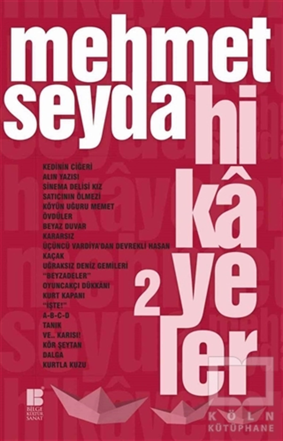 Mehmet SeydaÖyküHikayeler - 2