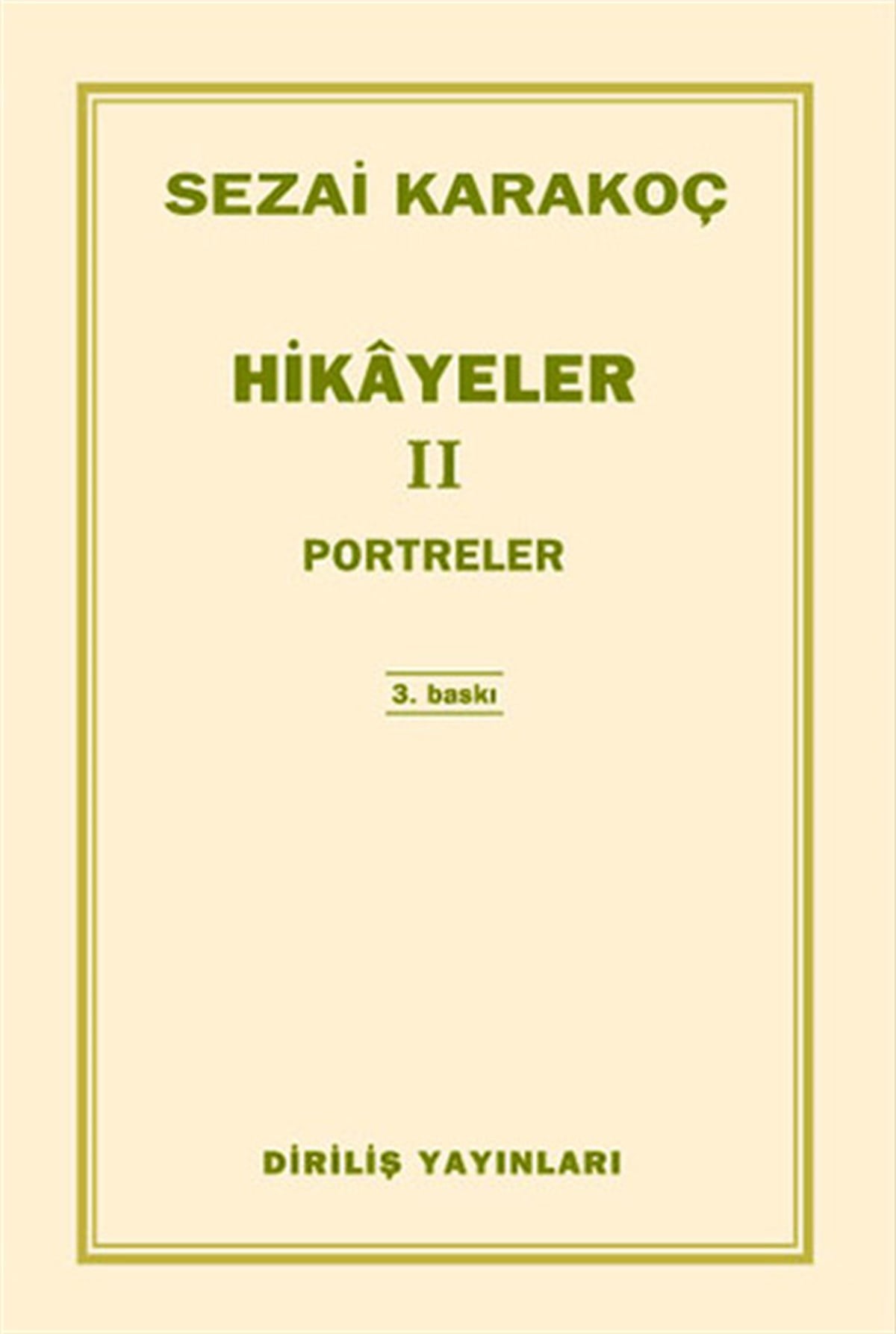 Sezai KarakoçHikaye (Öykü) KitaplarıHikayeler 2