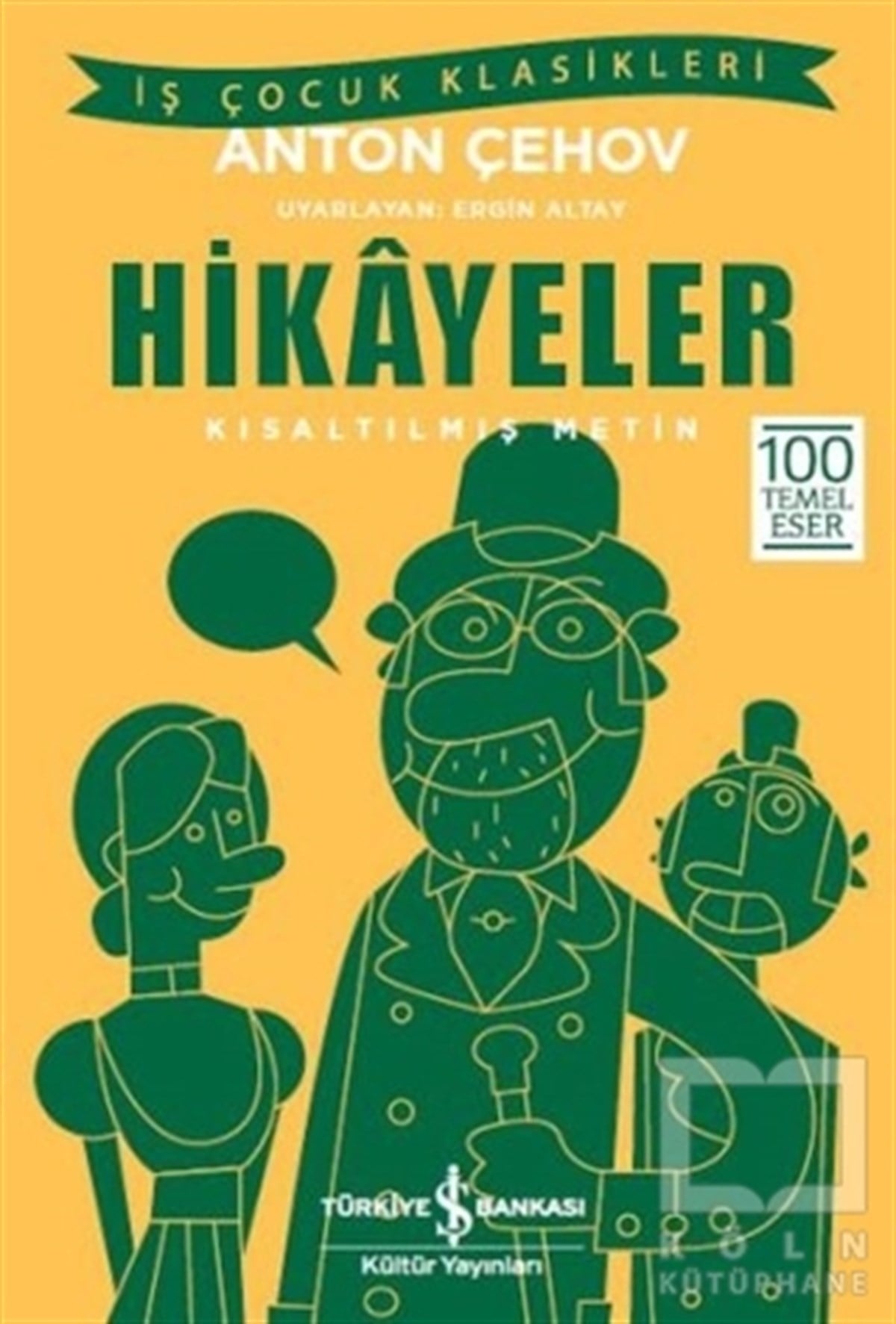 Anton ÇehovHikayelerHikayeler (Kısaltılmış Metin)