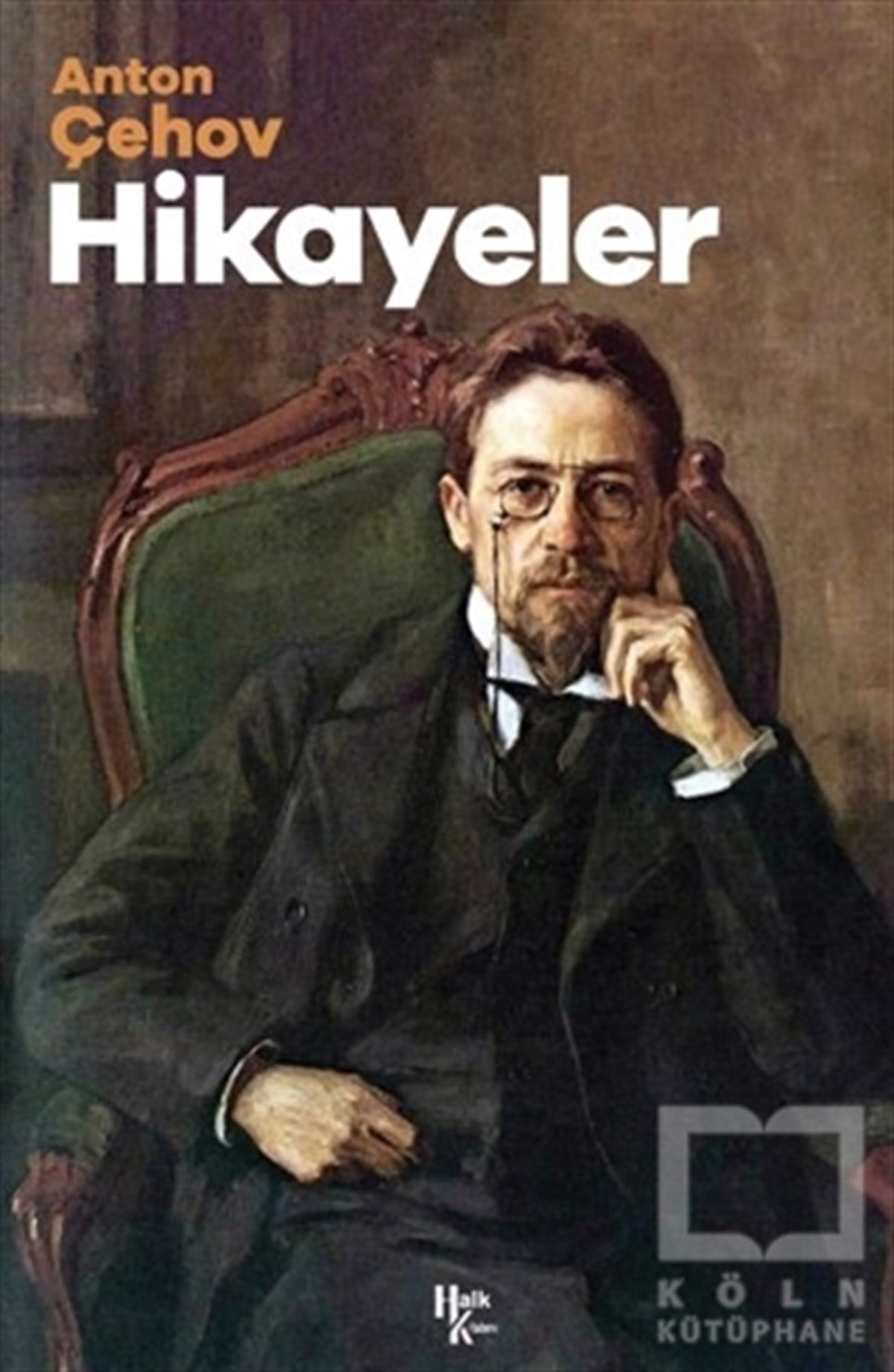 Anton Pavloviç ÇehovTürkçe RomanlarHikayeler