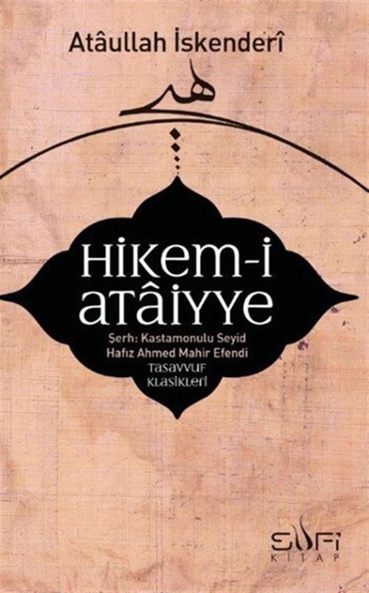 Kolektifİslami KitaplarHikem-i Ataiyye Şerhi