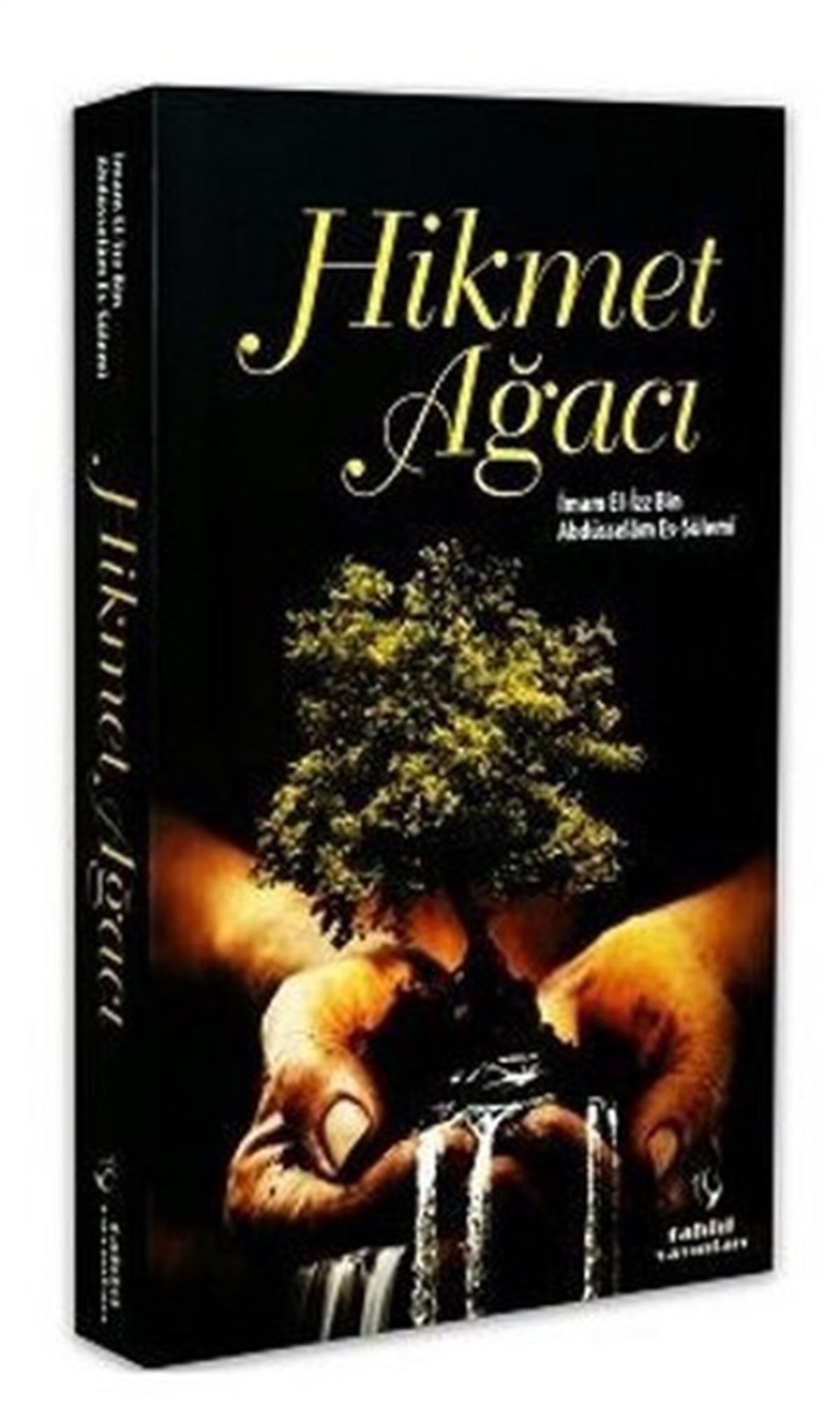 Semih Taneriİslami KitaplarHikmet Ağacı