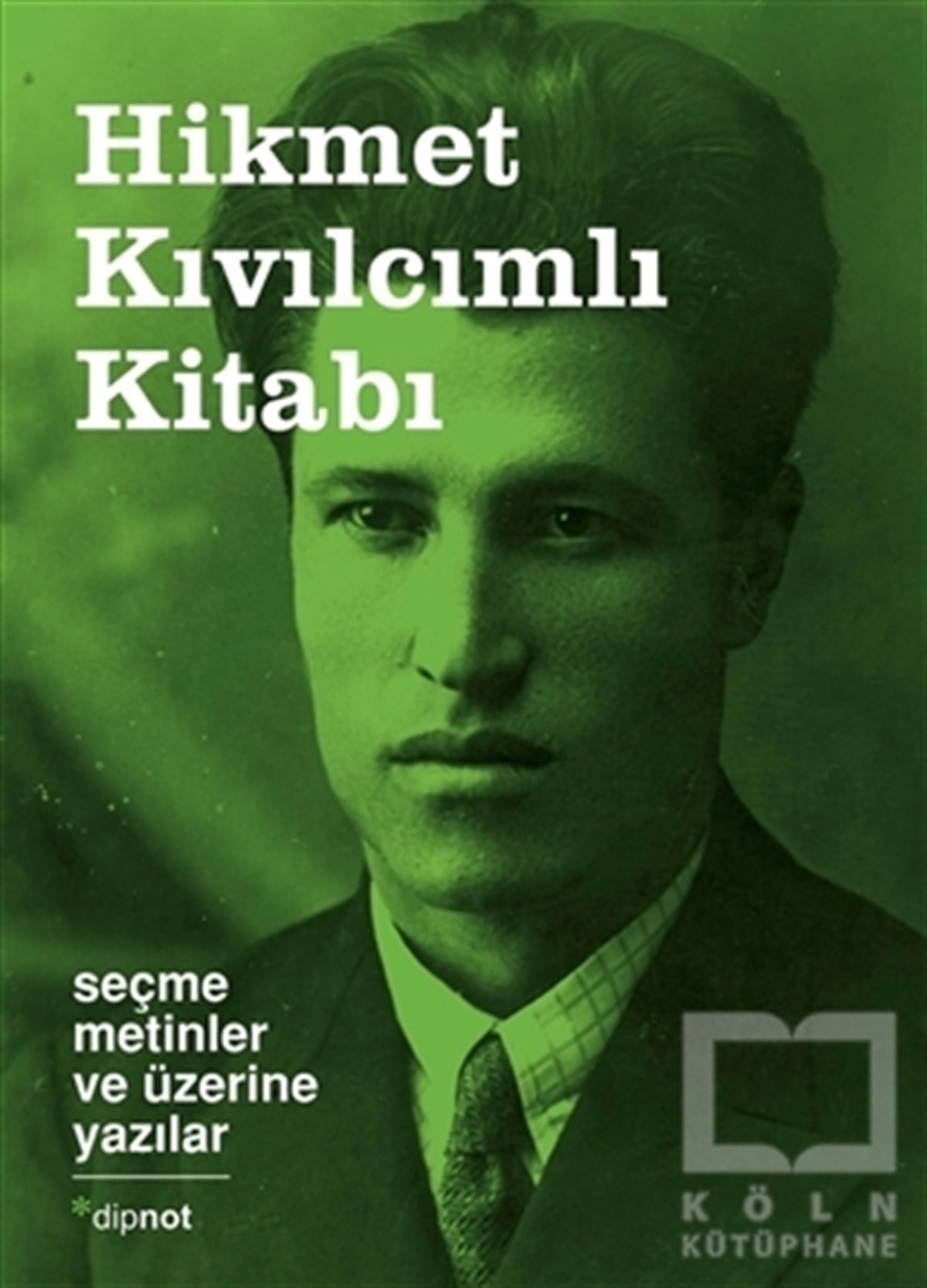 KollektifDiğerHikmet Kıvılcımlı Kitabı