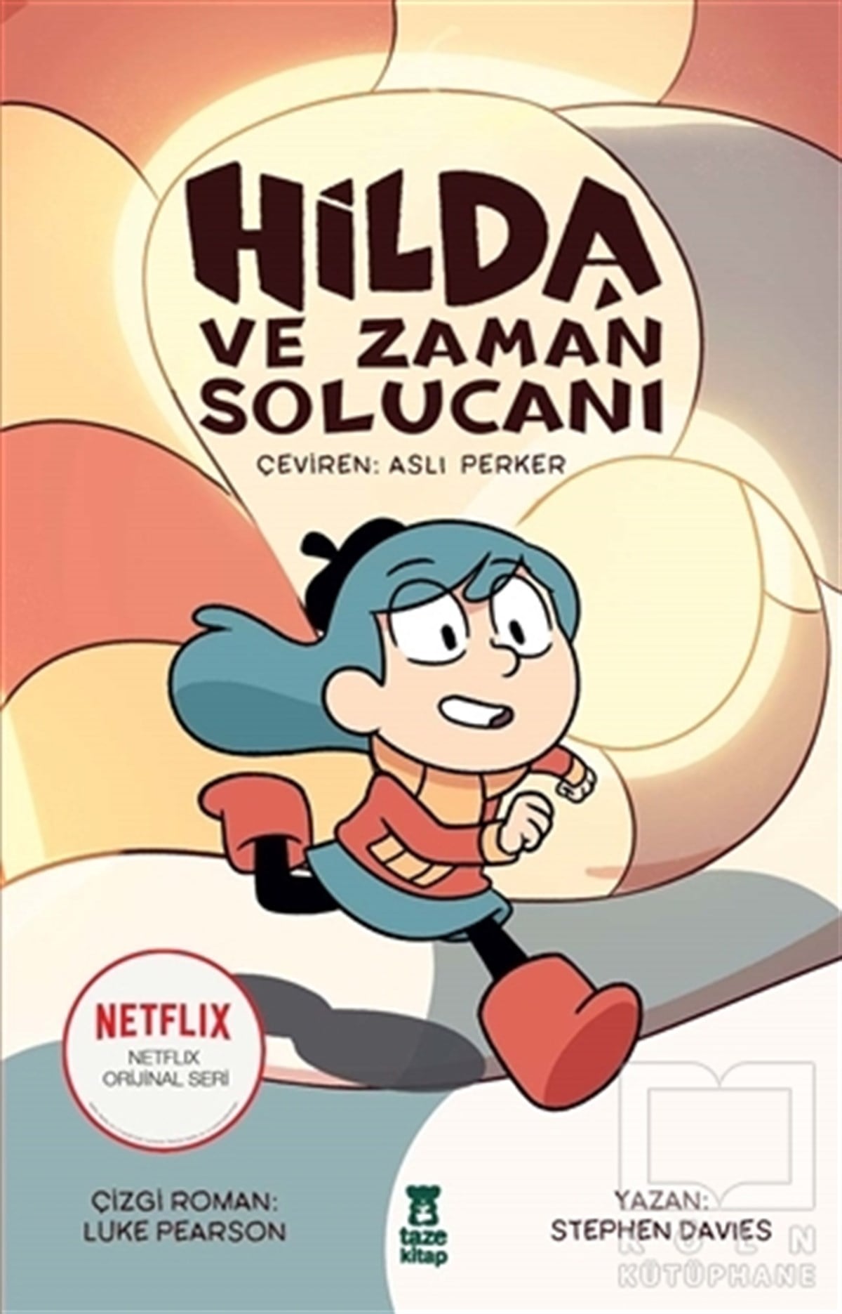 Stephen DaviesÇocuk Hikaye KitaplarıHilda ve Zaman Solucanı