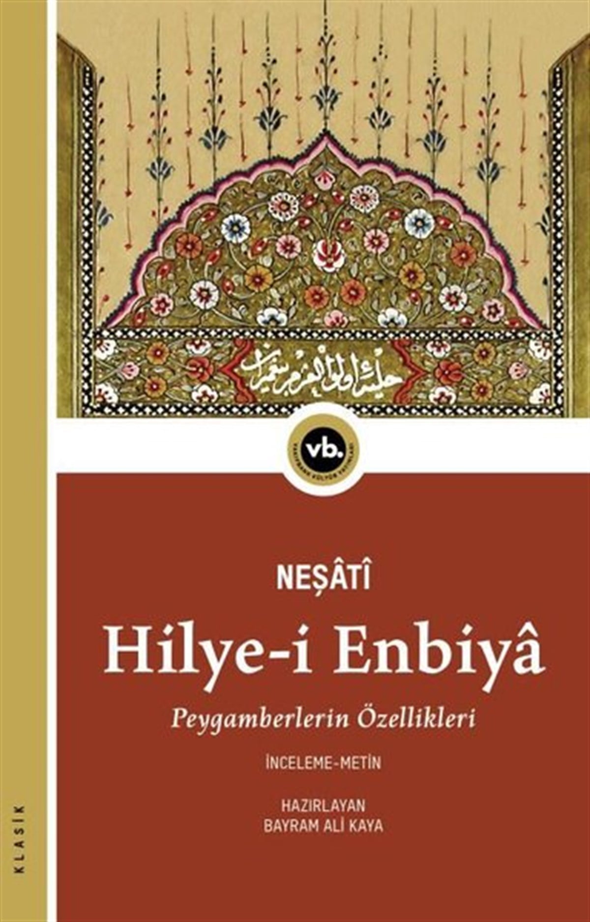 Neşatiİslami KitaplarHilye-i Enbiya: Peygamberlerin Özellikleri
