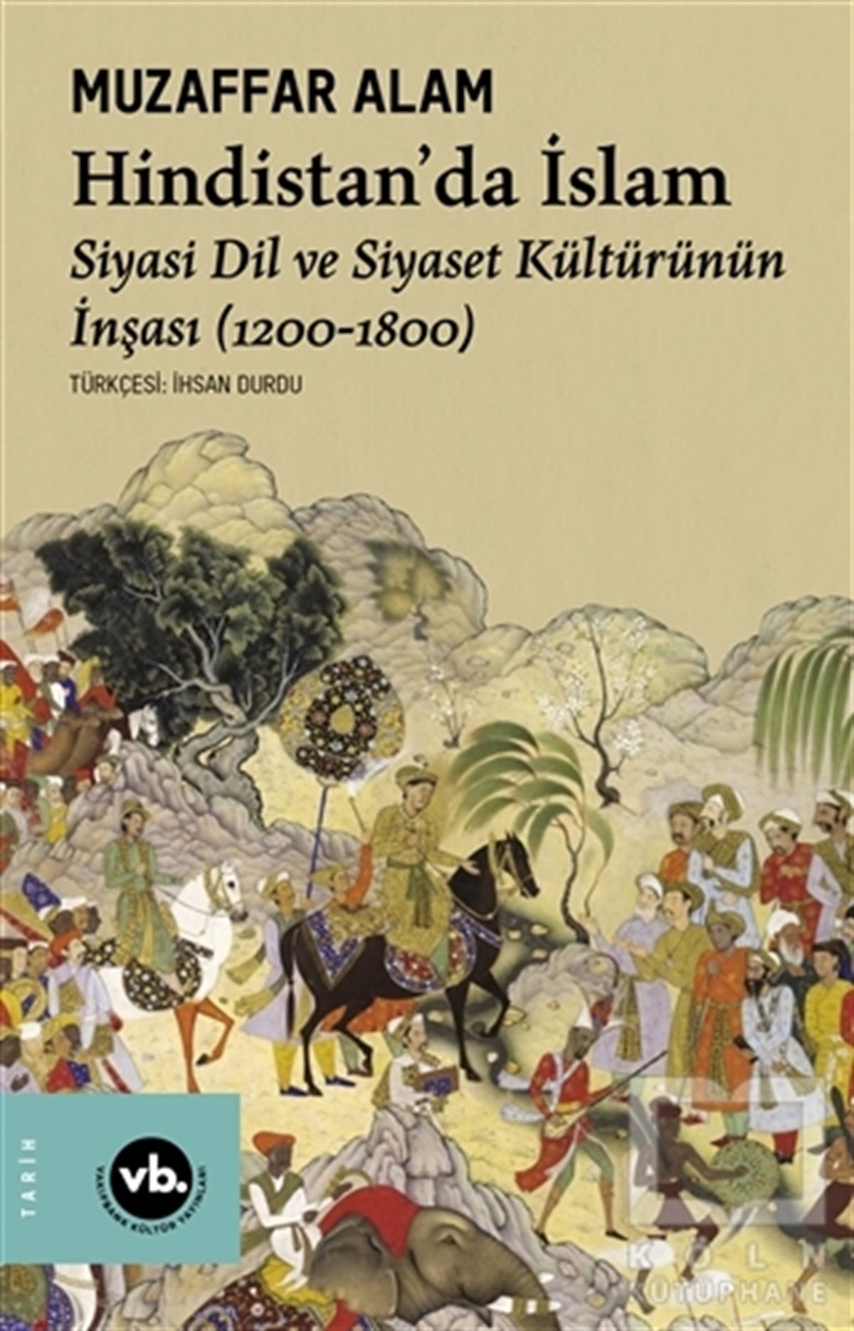 Muzaffer AlamDiğerHindistan’da İslam