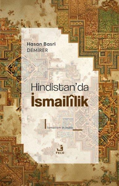 Hasan Basri DemirerDinHindistan'da İsmaililik