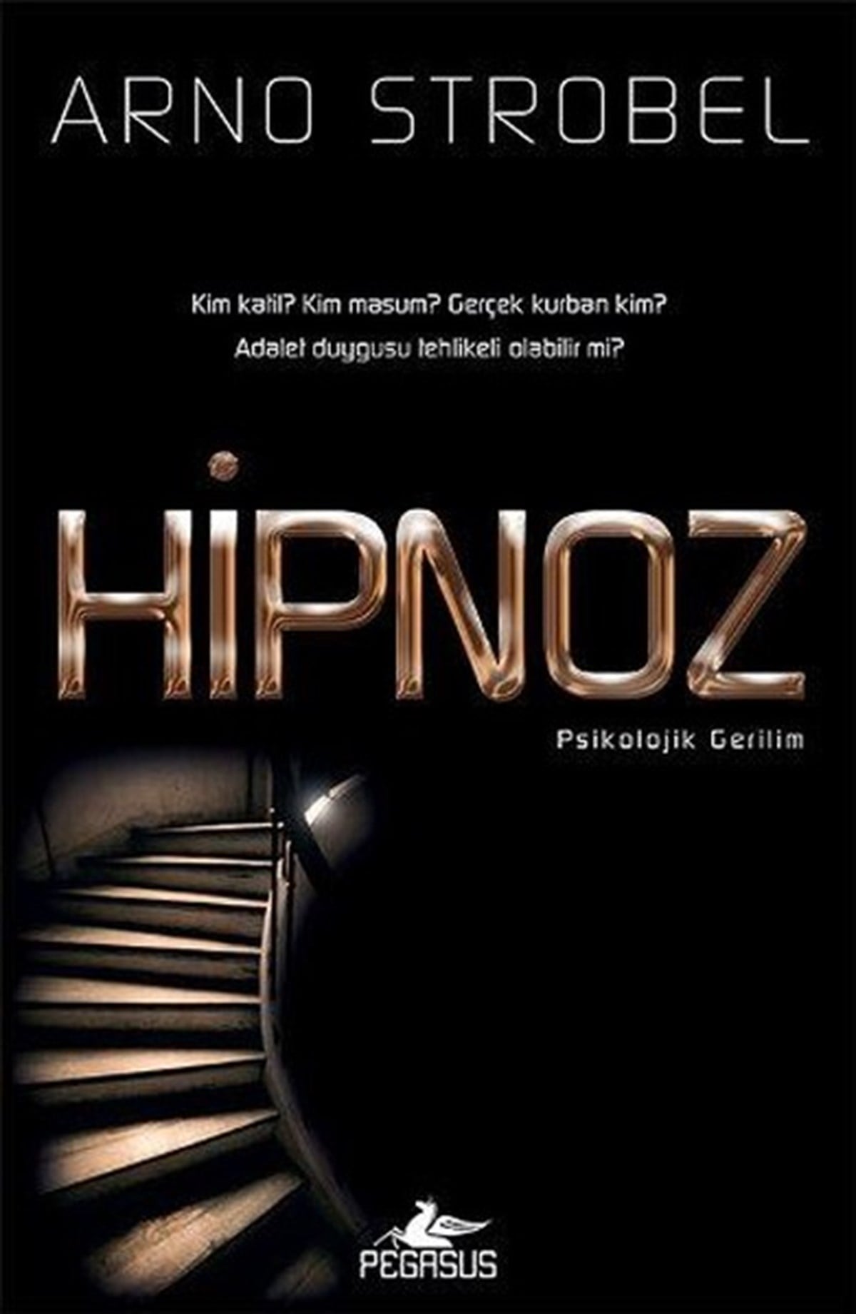 Arno StrobelKorku Kitapları & Gerilim KitaplarıHipnoz
