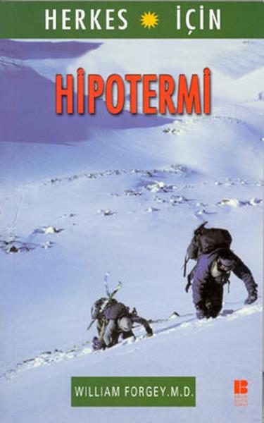 William ForgeyOutdoor - SurvivalHipotermi