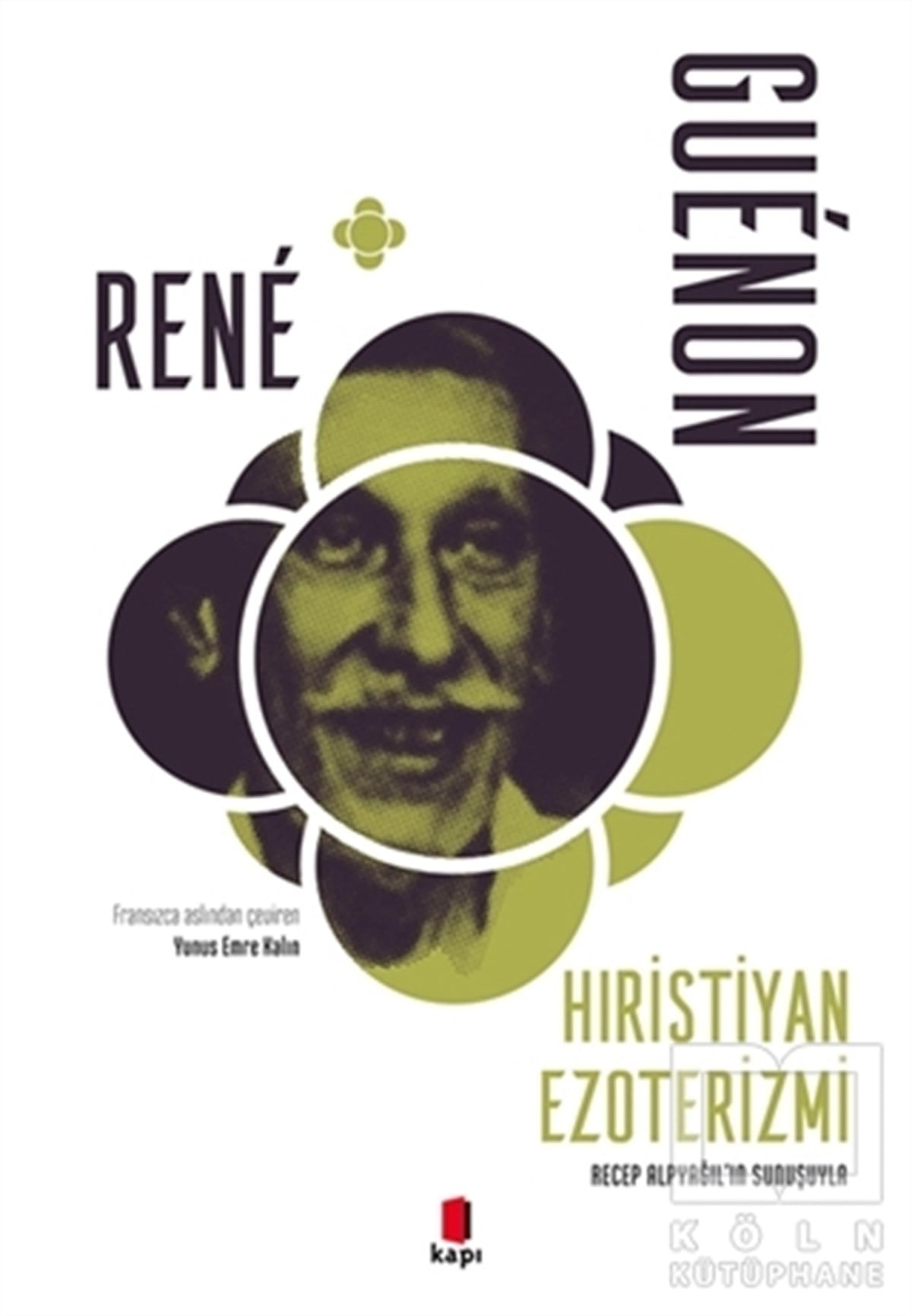 Rene GuenonAraştırma-İnceleme-ReferansHıristiyan Ezoterizmi