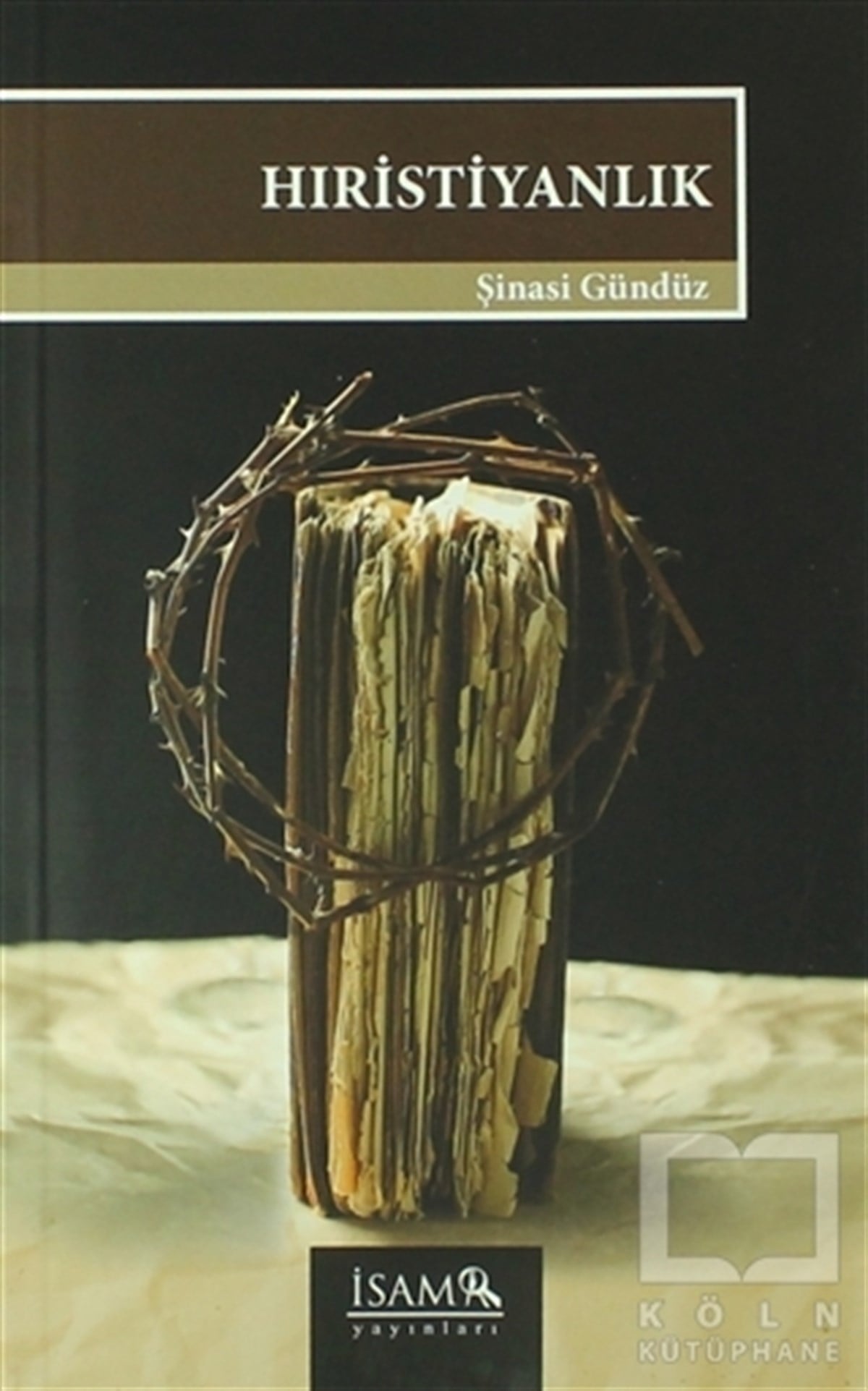 Şinasi GündüzHıristiyanlıkHıristiyanlık