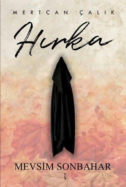 Mertcan ÇalıkTürk ŞiiriHırka - Mevsim Sonbahar