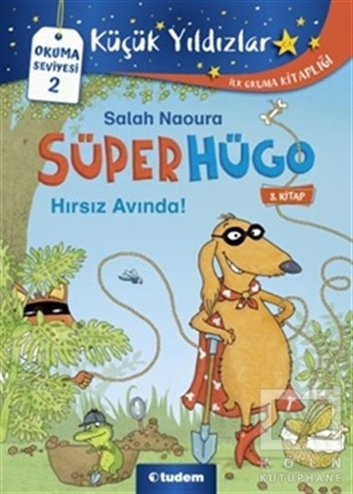 Salah NaouraHikayelerHırsız Avında! - Süperhügo 3
