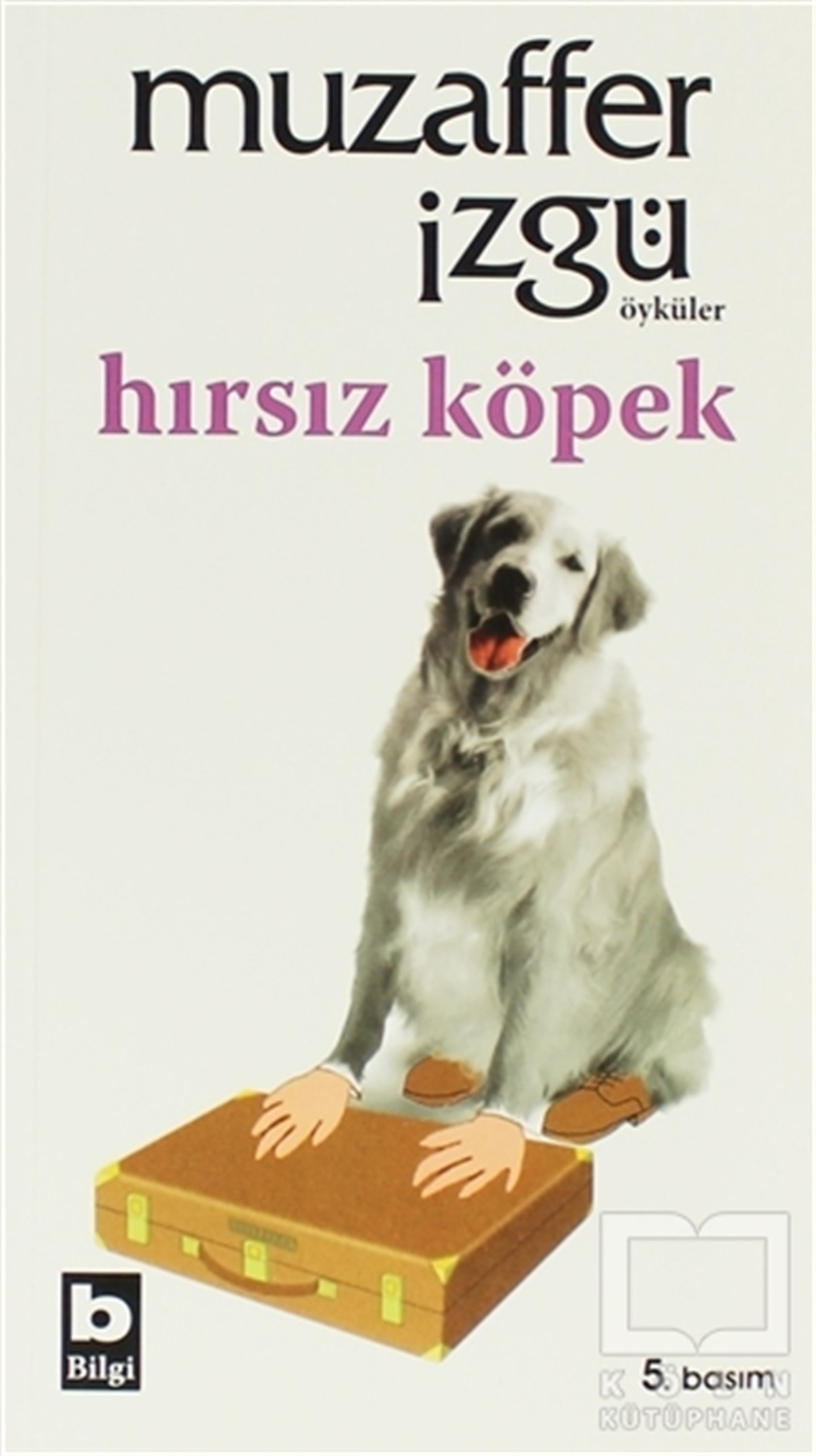 Muzaffer İzgüMizahHırsız Köpek