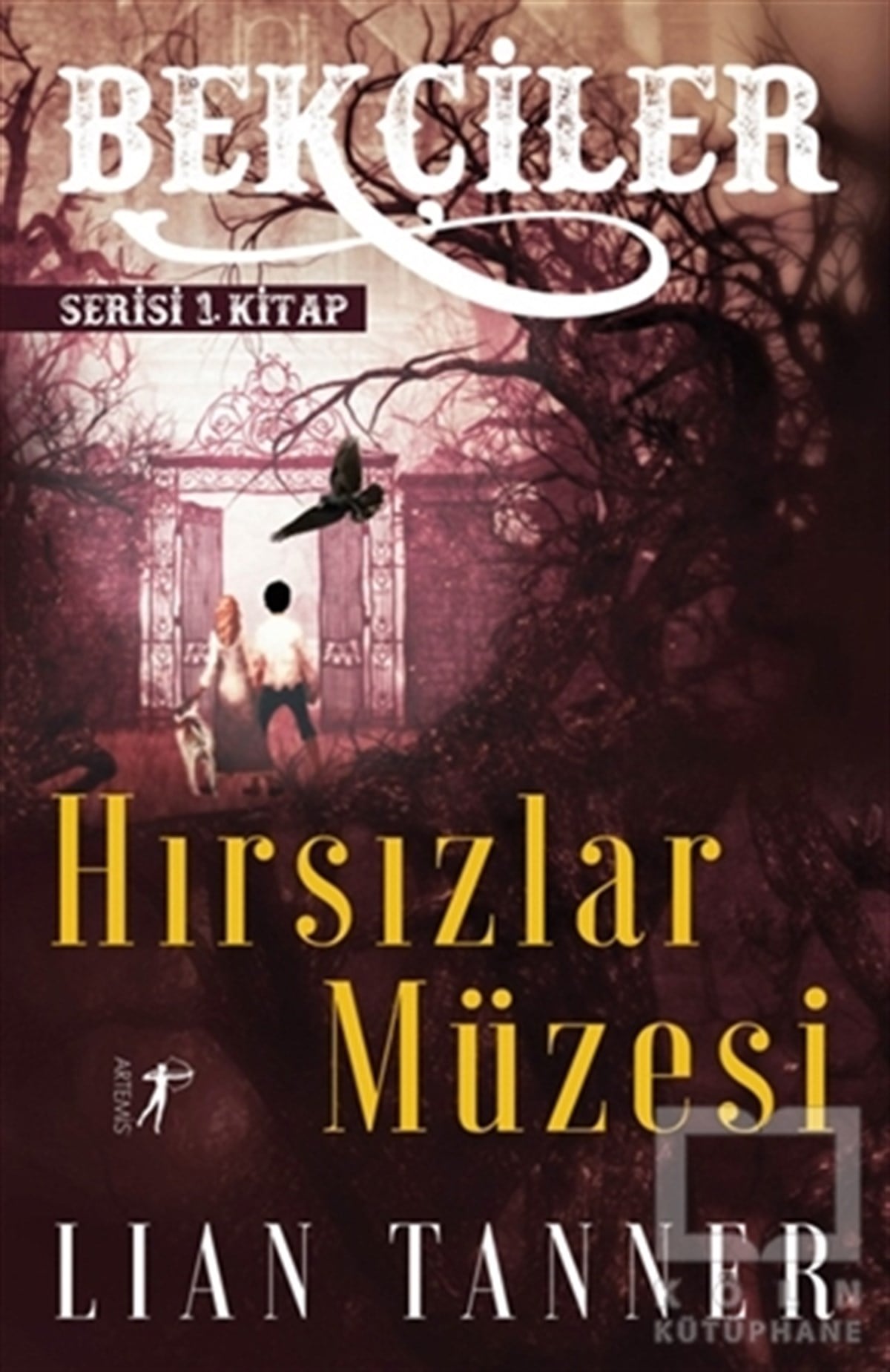 Lian TannerTürkçe RomanlarHırsızlar Müzesi - Bekçiler Serisi 1. Kitap