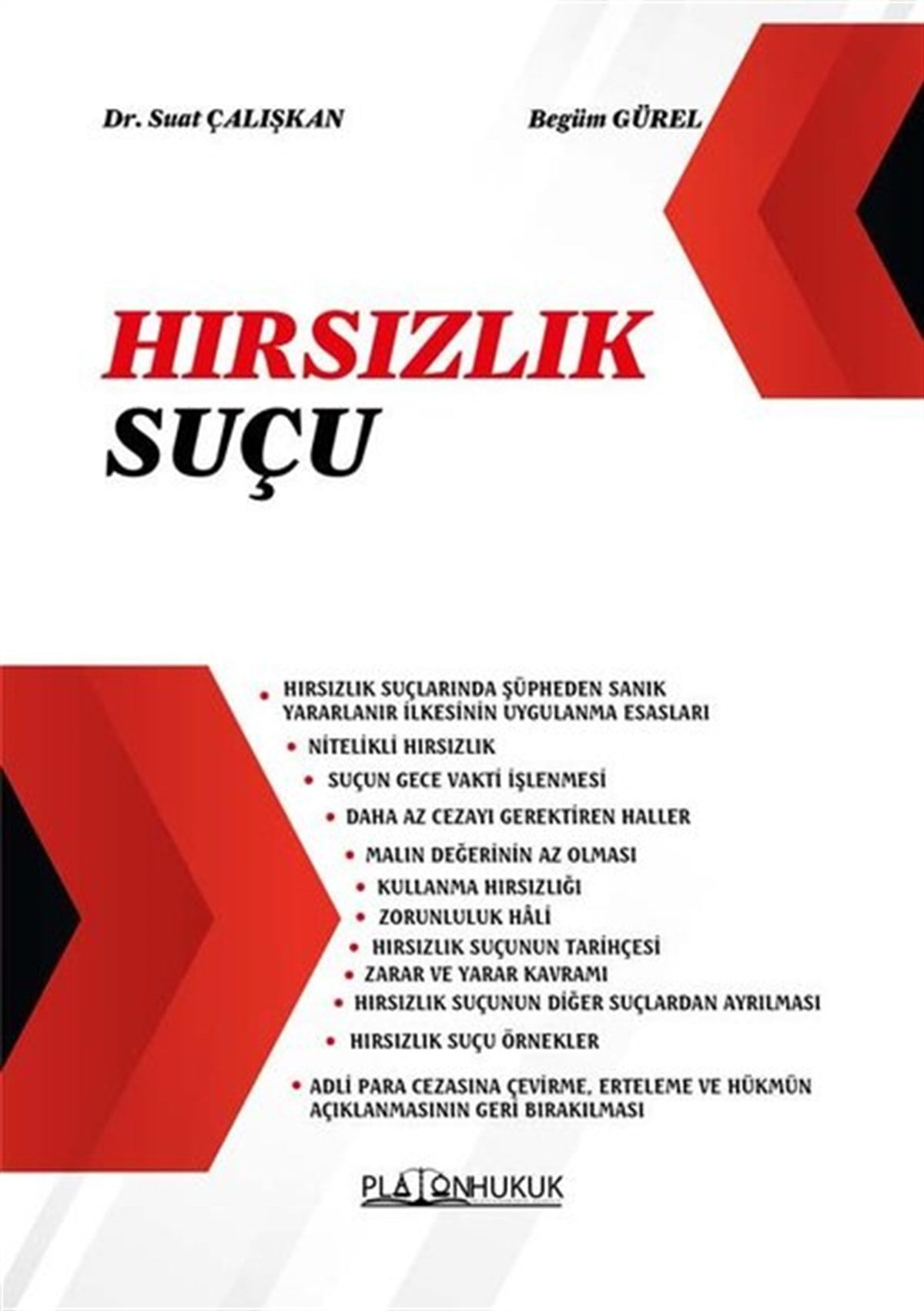 Suat ÇalışkanHukuk Üzerine KitaplarHırsızlık Suçu