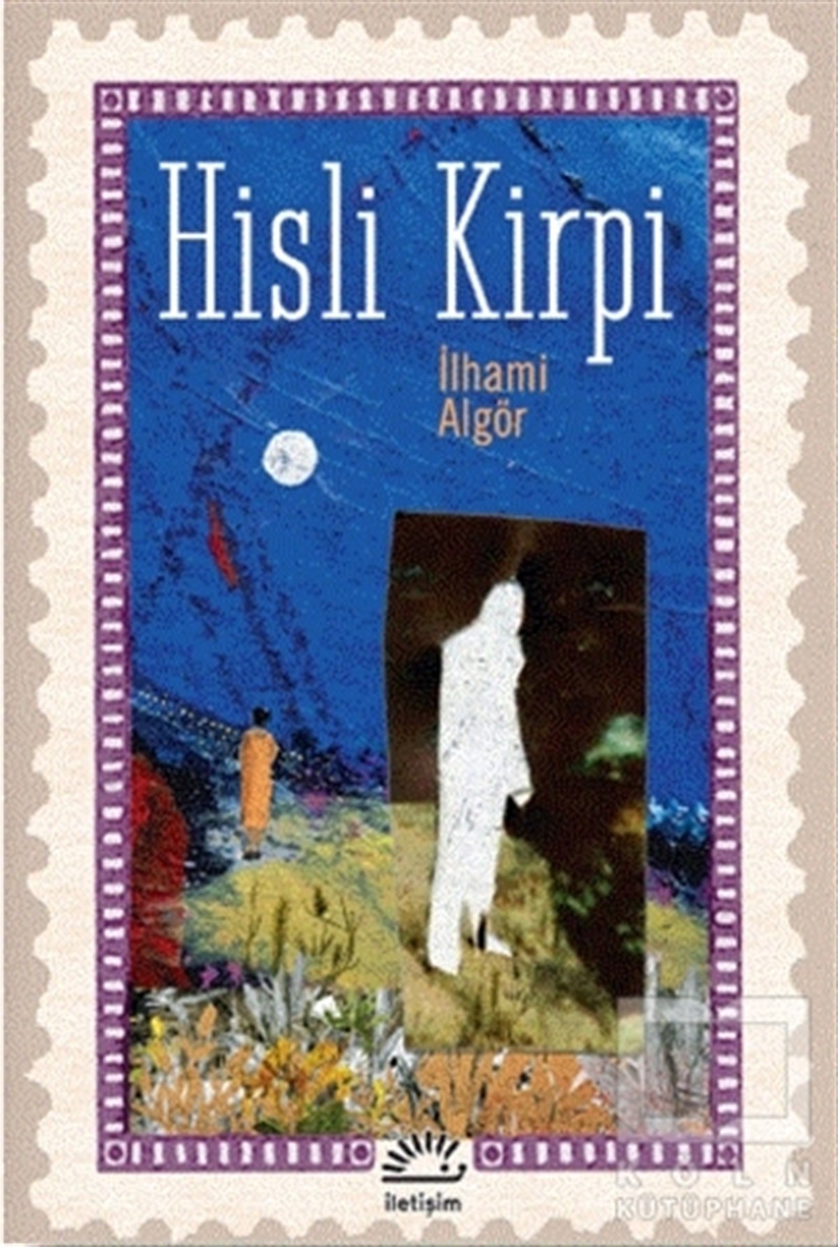 İlhami AlgörTürkçe RomanlarHisli Kirpi
