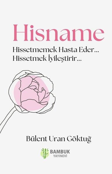 Bülent Uran GöktuğKişisel Gelişim KitaplarıHisname