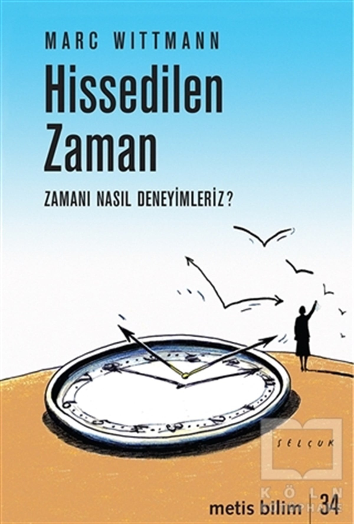 Marc WittmannDiğerHissedilen Zaman