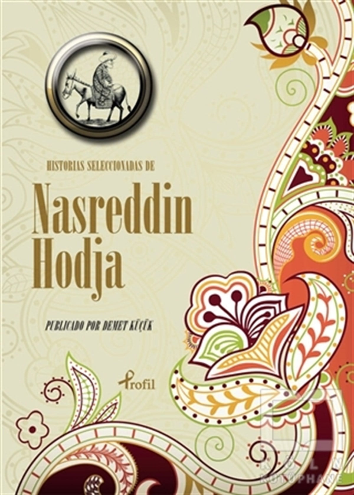 Demet KüçükTürk EdebiyatıHistorias Seleccionadas De Nasreddin Hoca