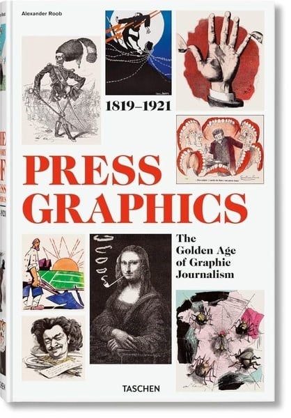 Alexander RoobArtHistory of Press Graphics : 18191921