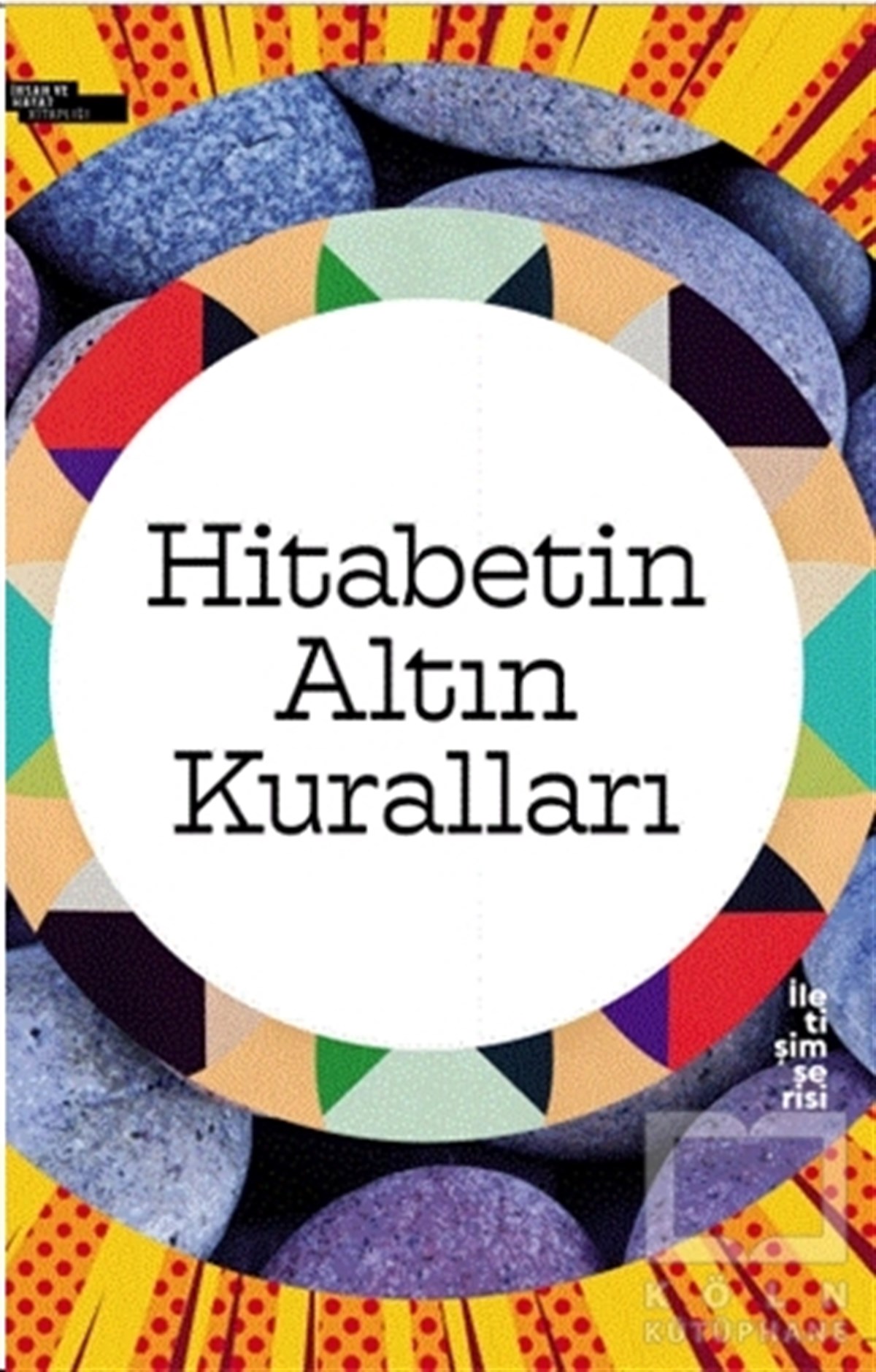Tarık EfeKişisel Gelişim KitaplarıHitabetin Altın Kuralları