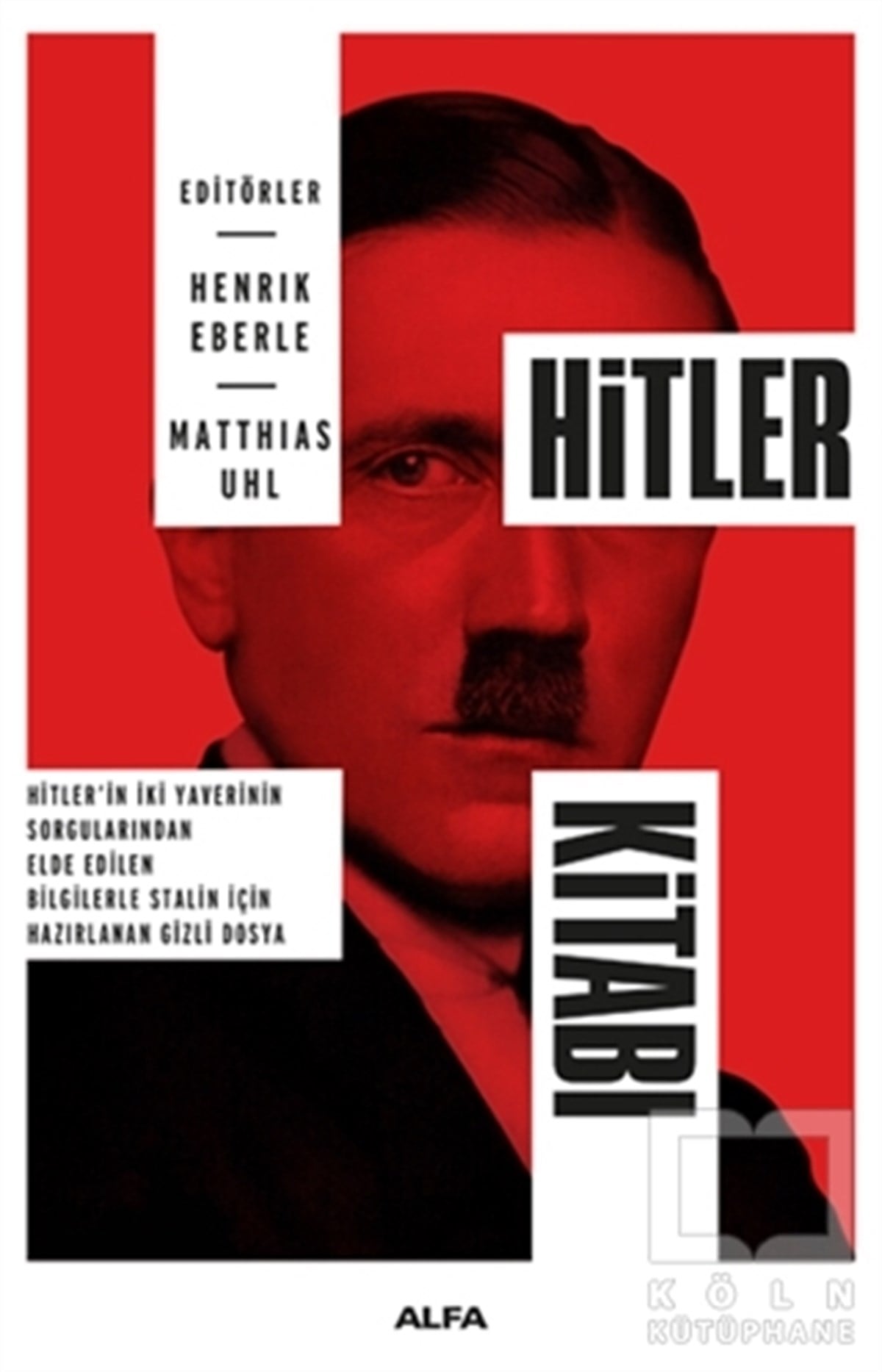 Henrik EberleAraştırma-İncelemeHitler Kitabı