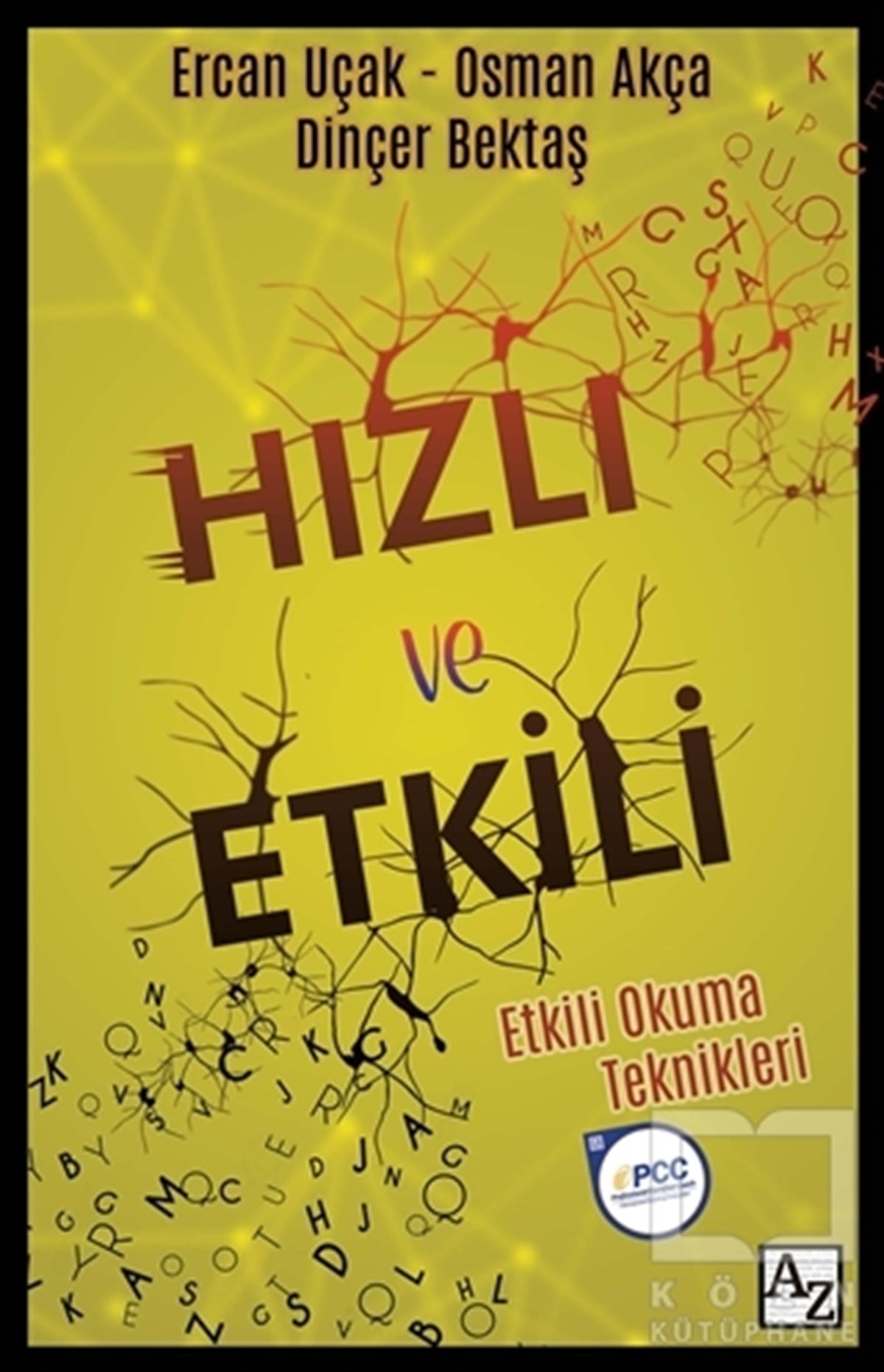 Ercan UçakKişisel Gelişim KitaplarıHızlı ve Etkili