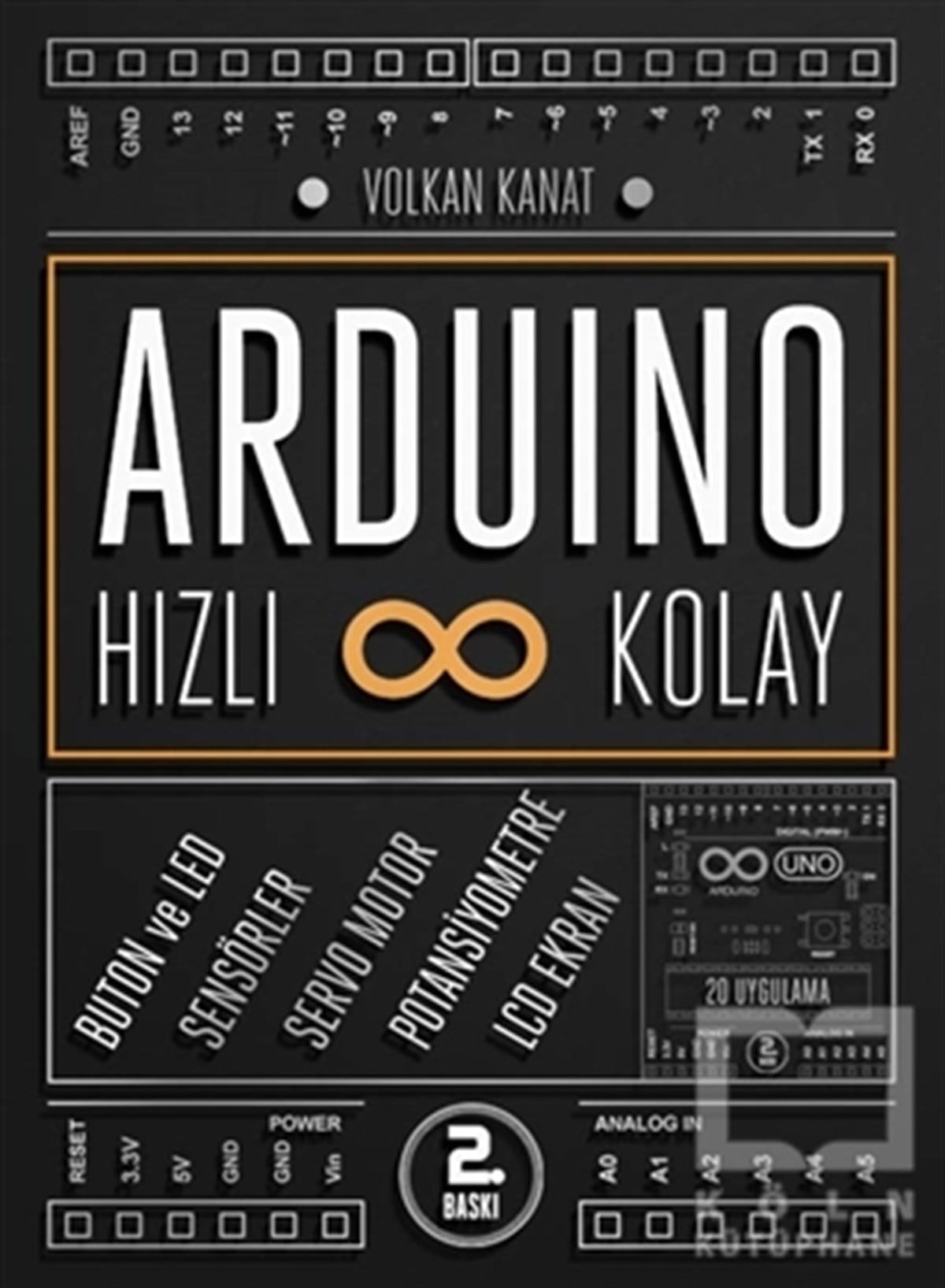 Volkan KanatProgramlamaHızlı ve Kolay Arduino