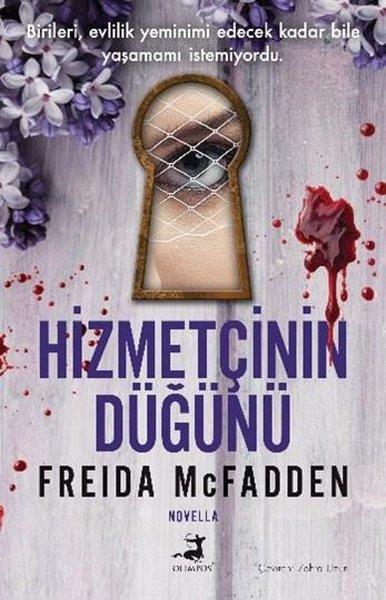 Freida McfaddenKorku Kitapları & Gerilim KitaplarıHizmetçinin Düğünü