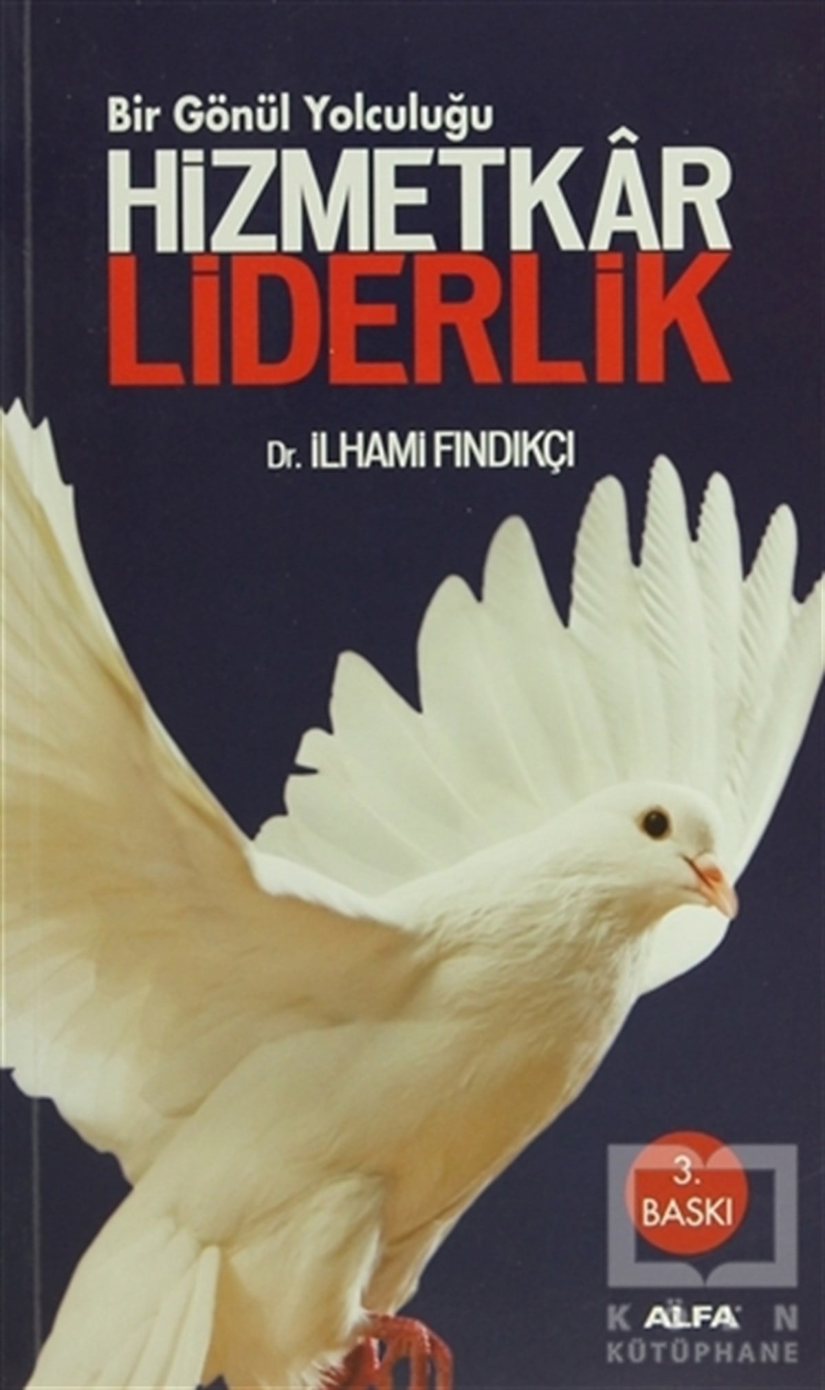 İlhami FındıkçıKişisel GelişimHizmetkar Liderlik