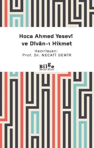 KolektifEleştiri & Kuram & İnceleme KitaplarıHoca Ahmed Yesevi ve Divan-ı Hikmet