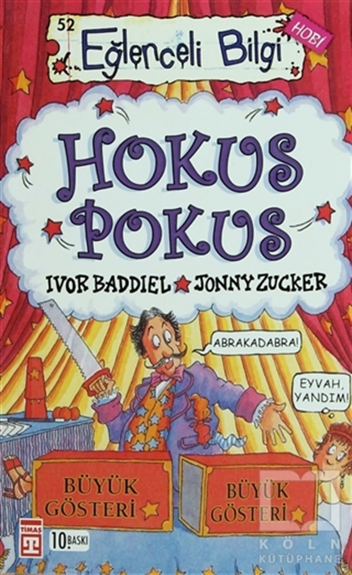 Ivor BaddielDiğerHokus Pokus Eğlenceli Bilgi - 52
