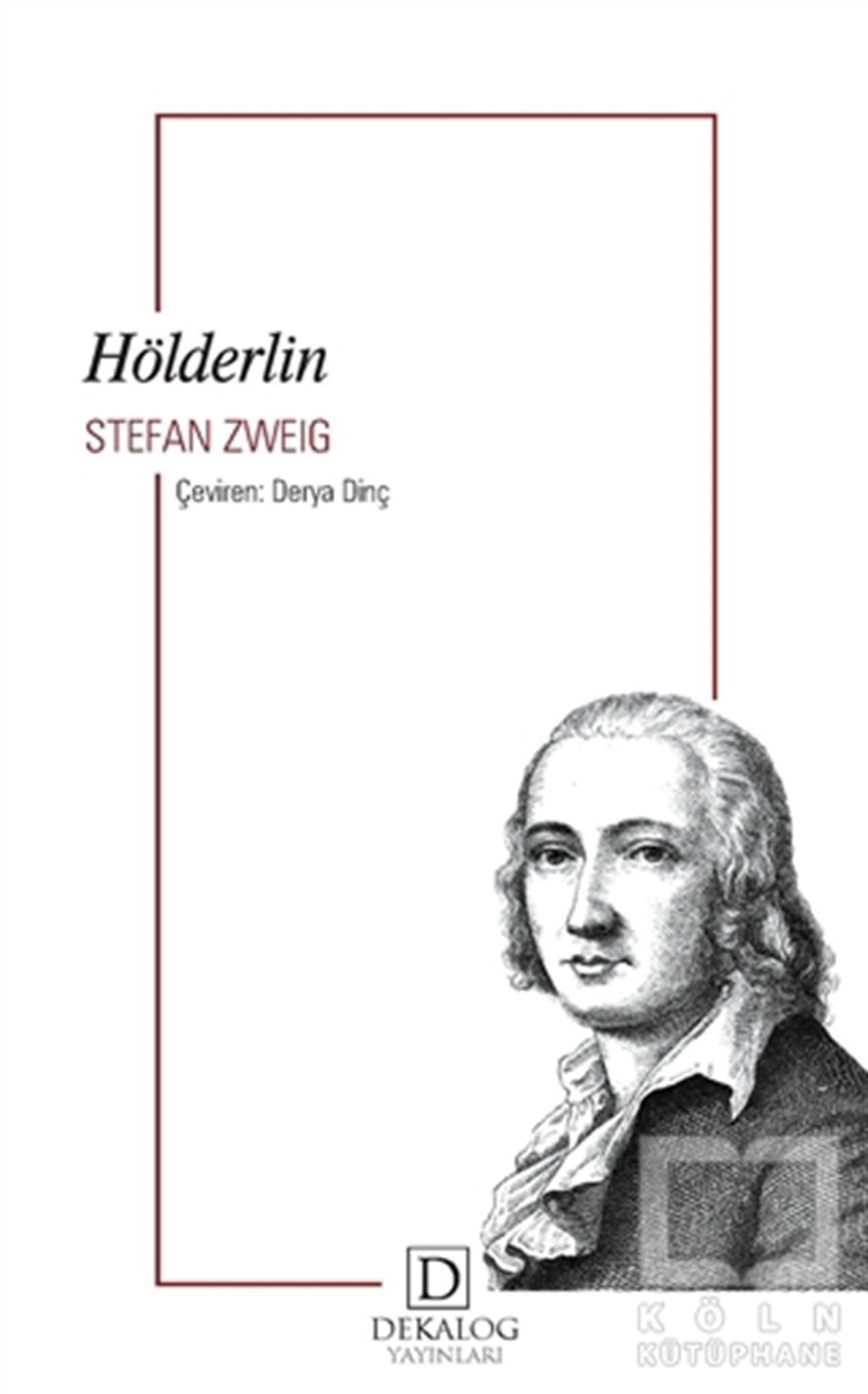Stefan ZweigDeneme KitaplarıHölderlin (Cep Boy)
