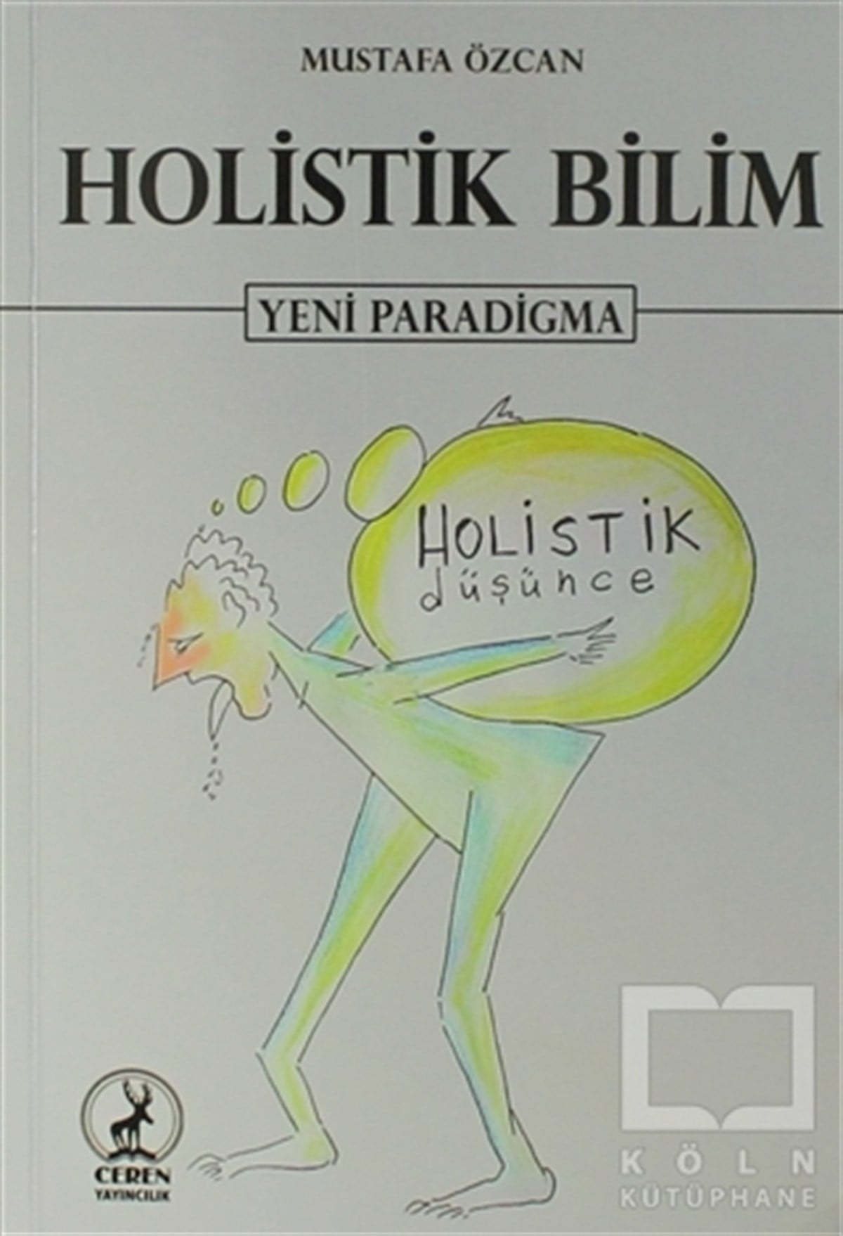 Mustafa ÖzcanDiğerHolistik Bilim