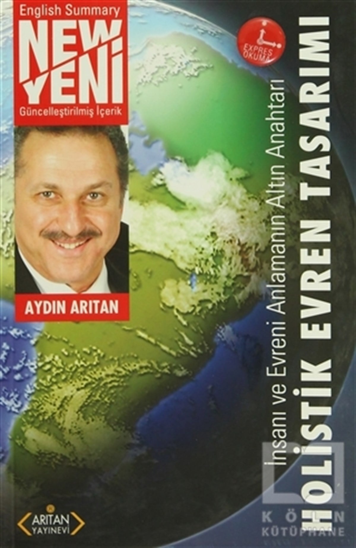 Aydın ArıtanGenel KonularHolistik Evren Tasarımı